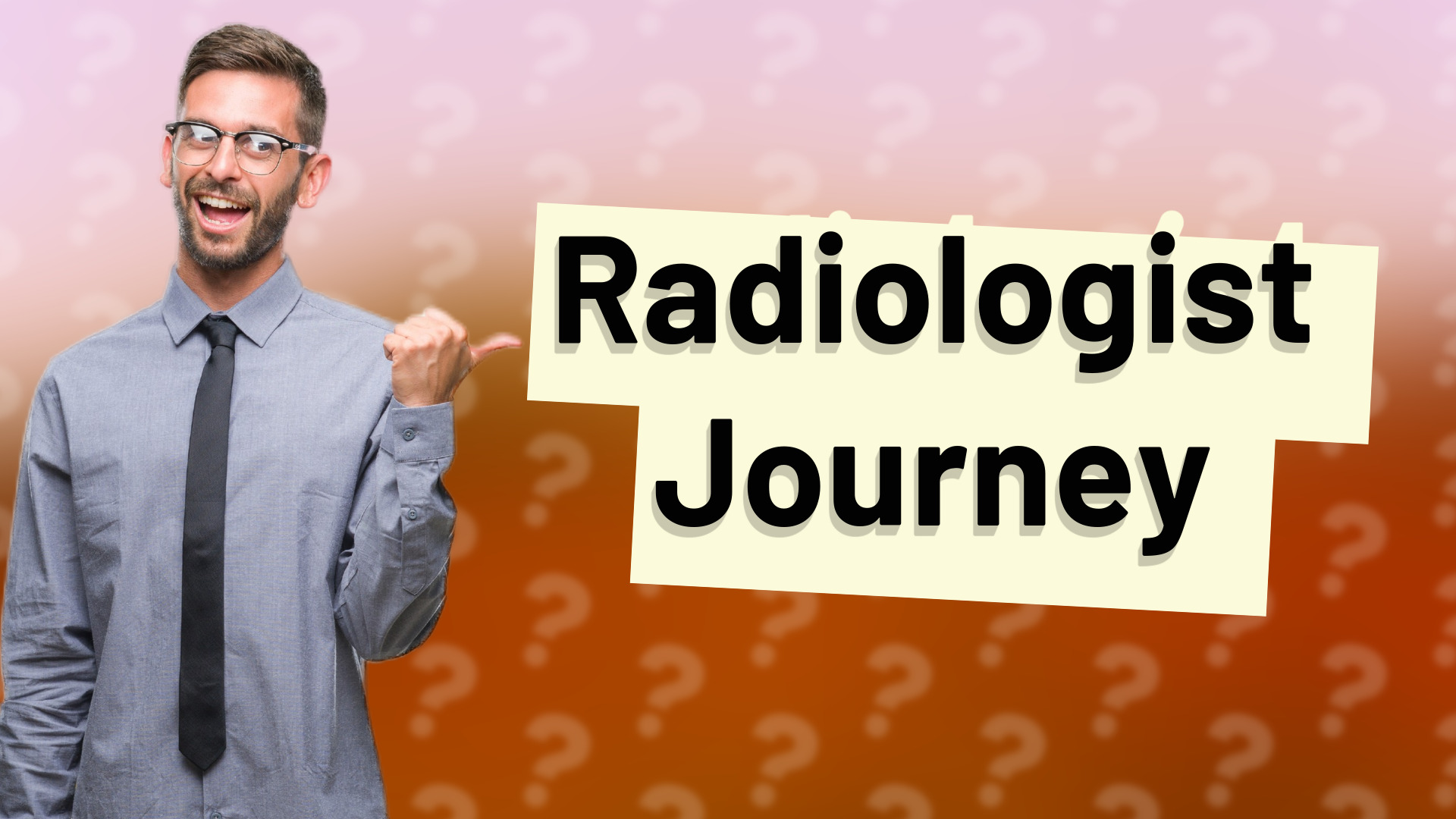 Radiologist Journey