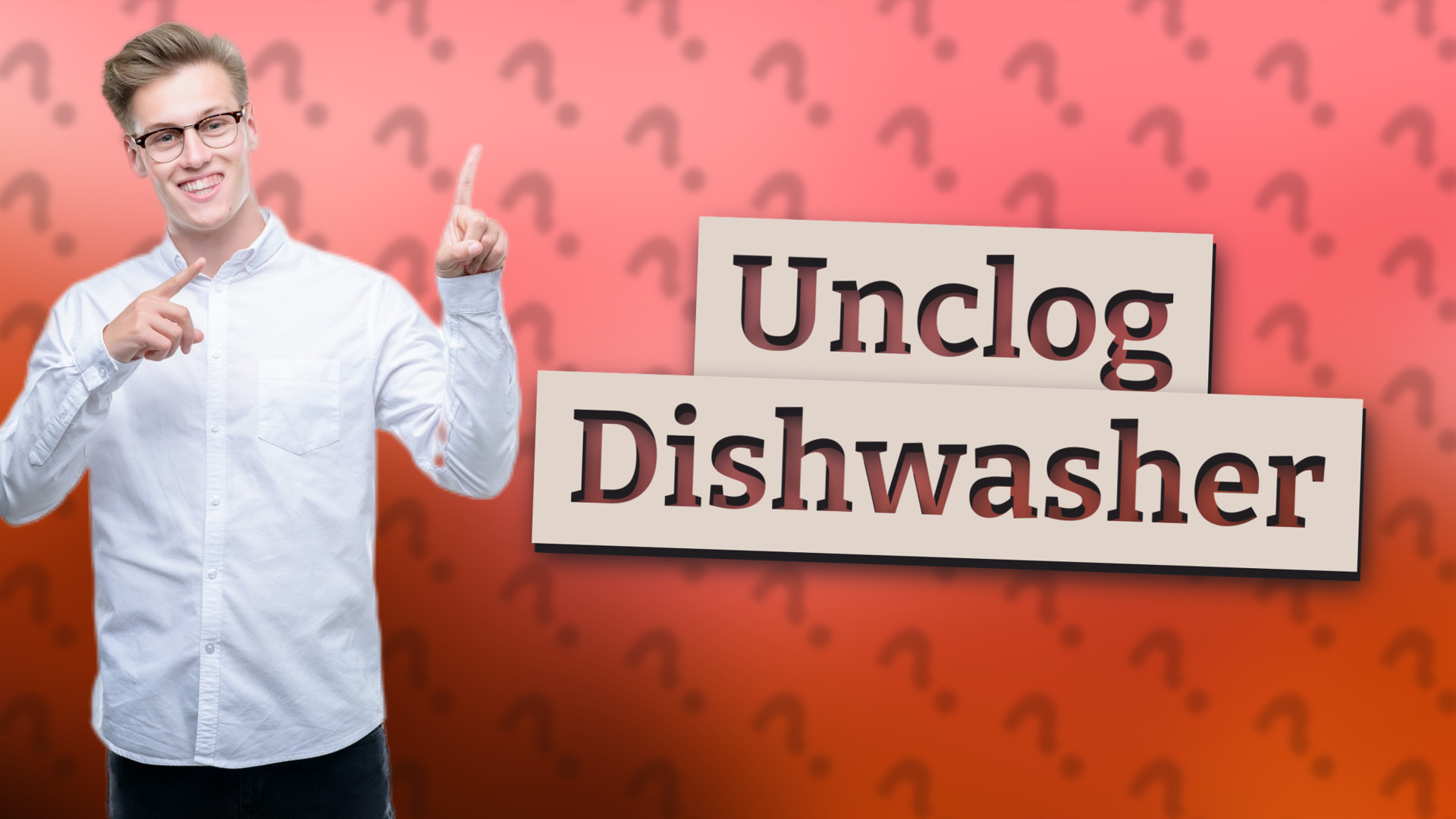 Unclog Dishwasher