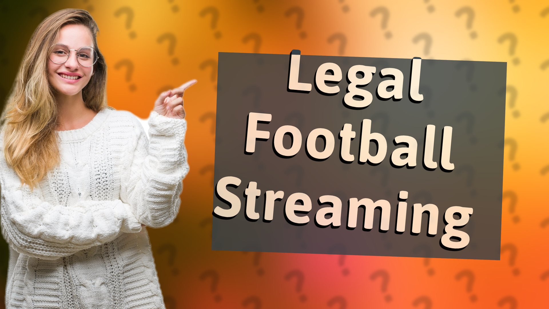 Legal Football Streaming