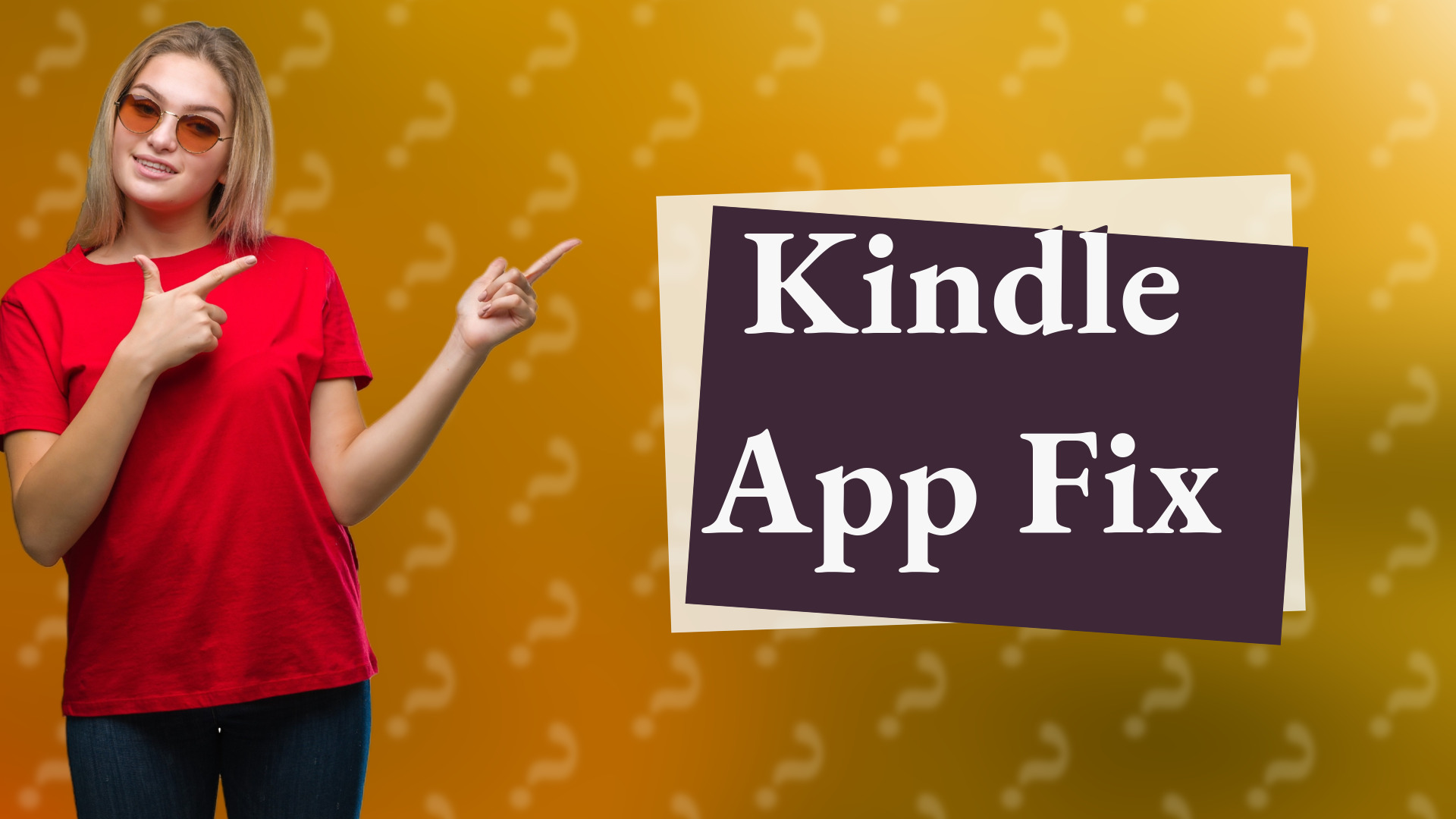 Kindle App Fix