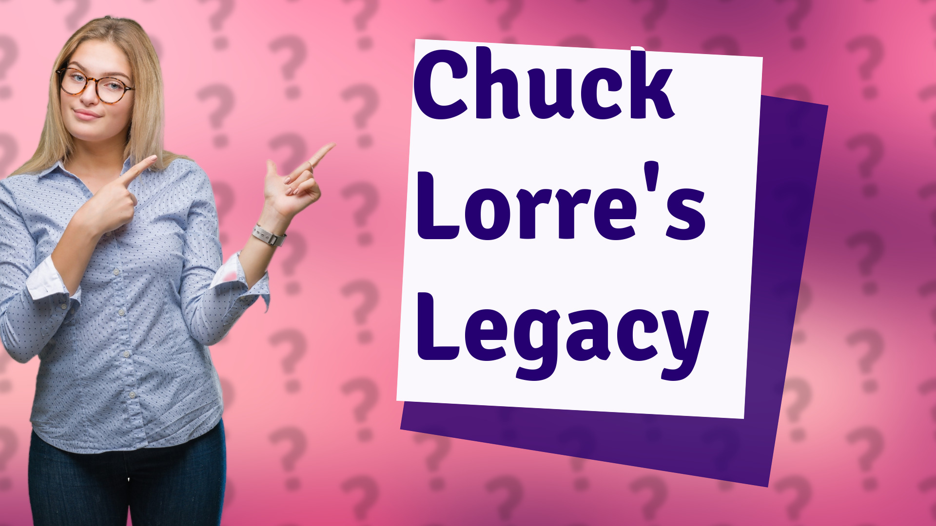 Chuck Lorre's Legacy