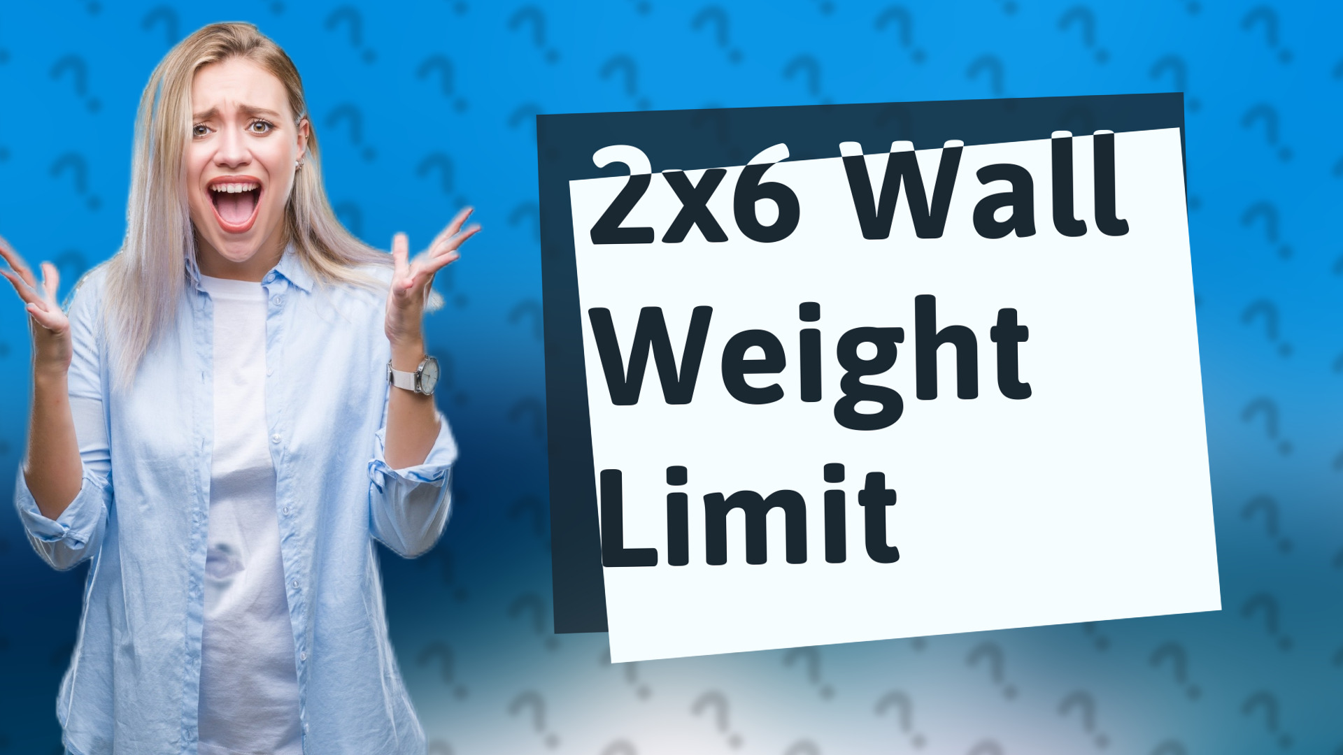 2x6 Wall Weight Limit