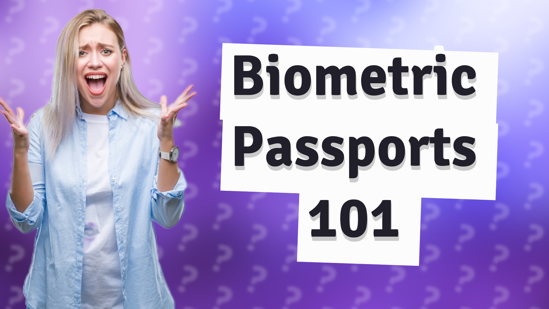 Biometric Passports 101