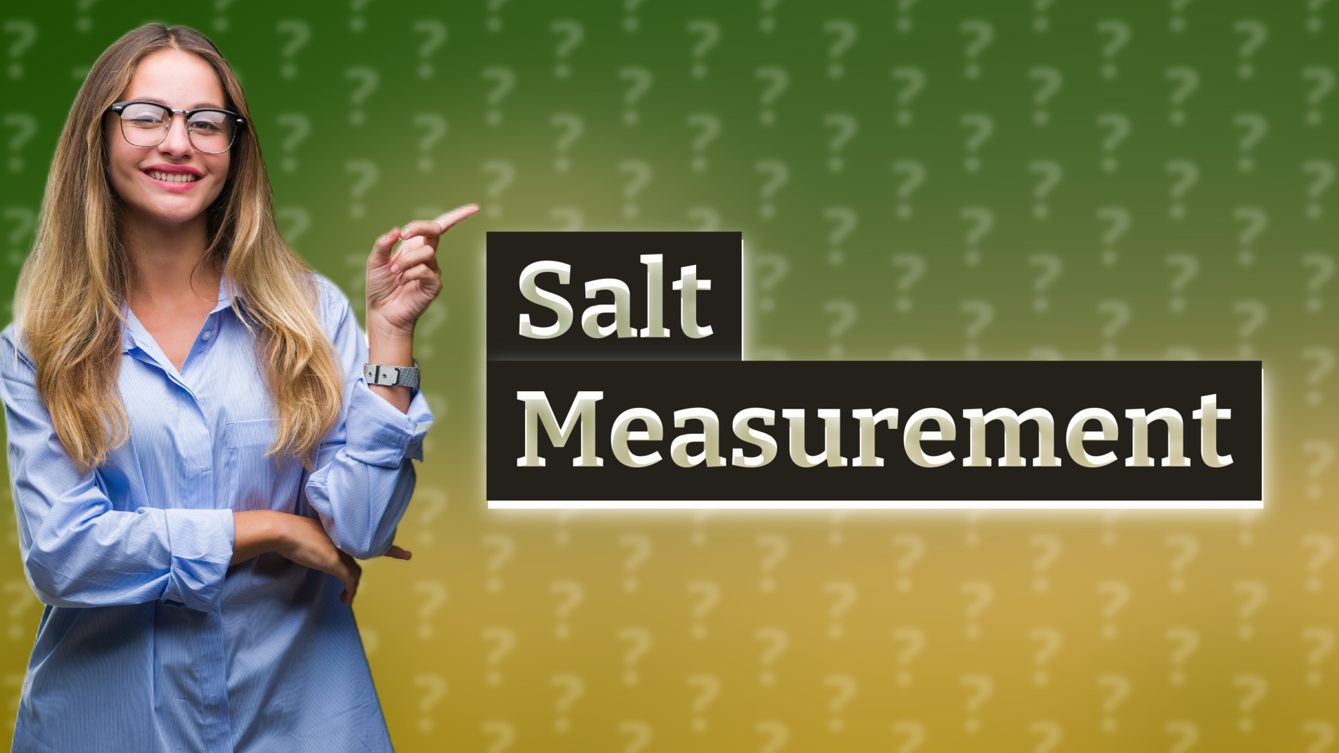 Salt Measurement