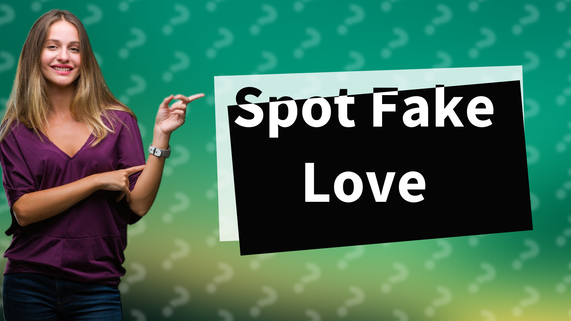 Spot Fake Love