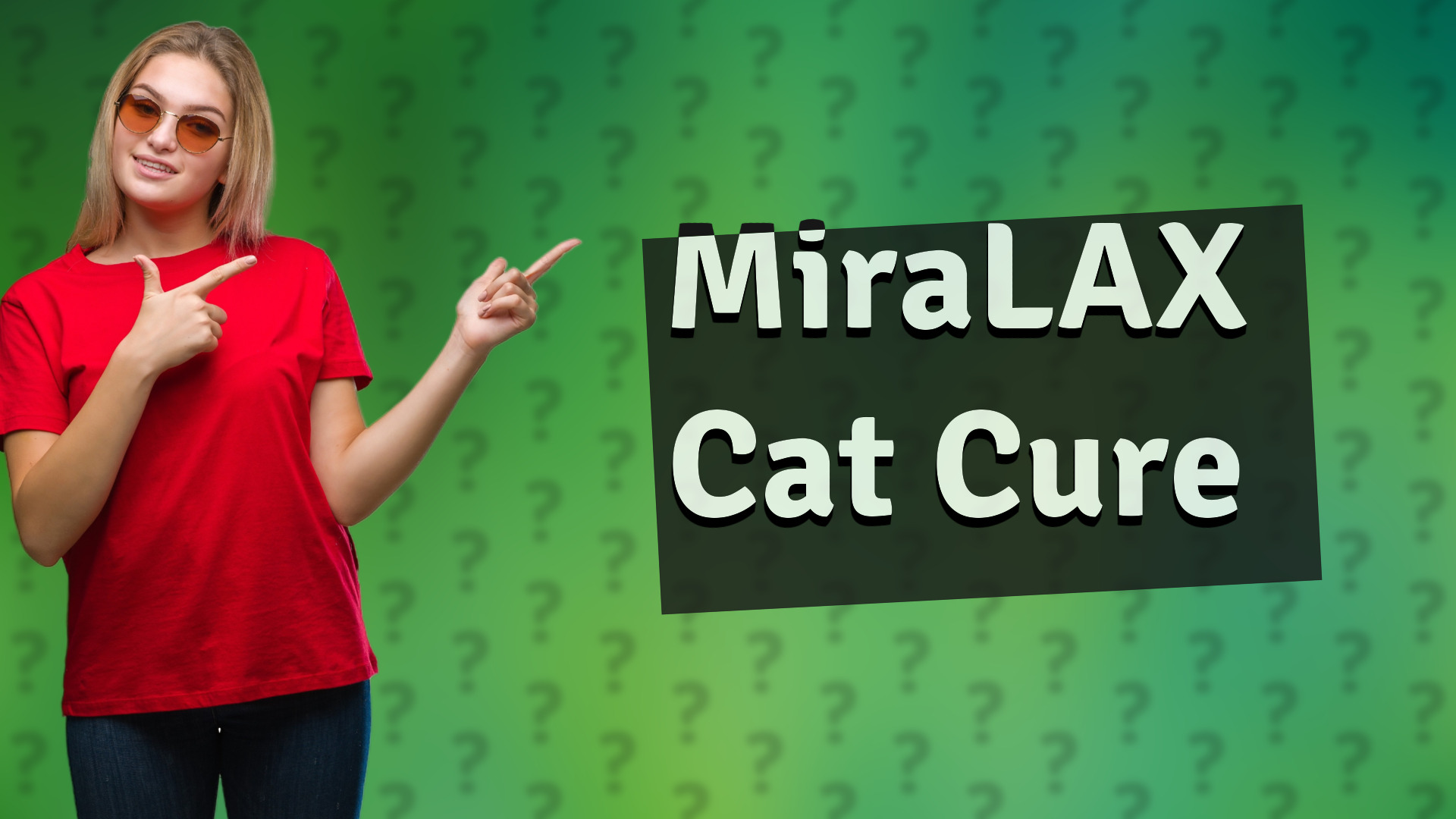 MiraLAX Cat Cure