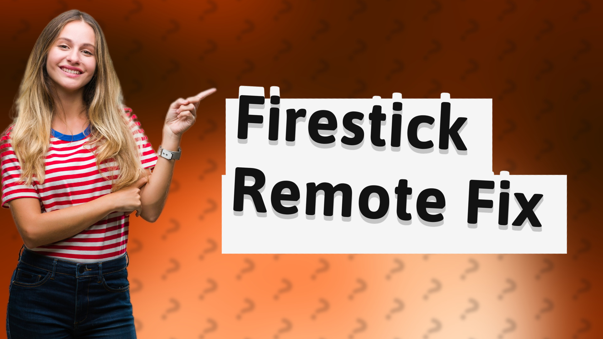 Firestick Remote Fix