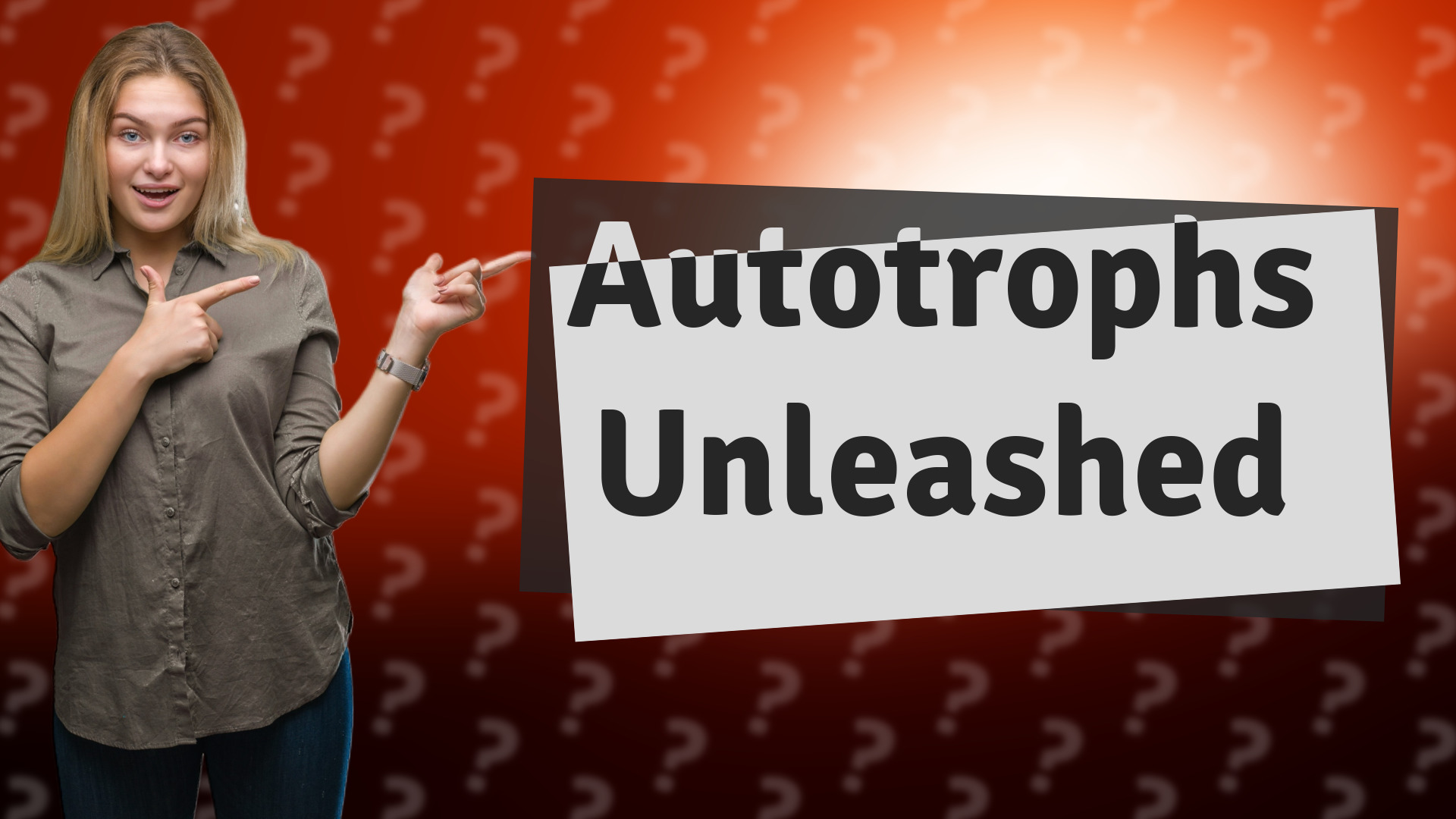 Autotrophs Unleashed
