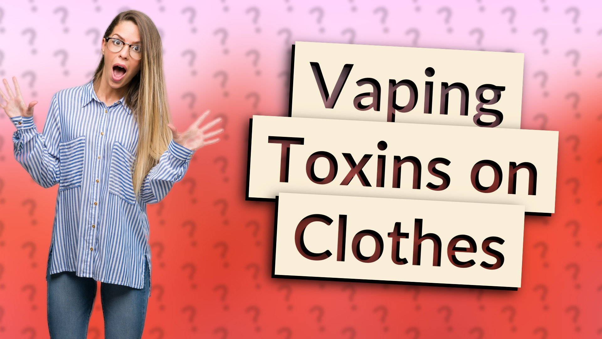 Vaping Toxins on Clothes
