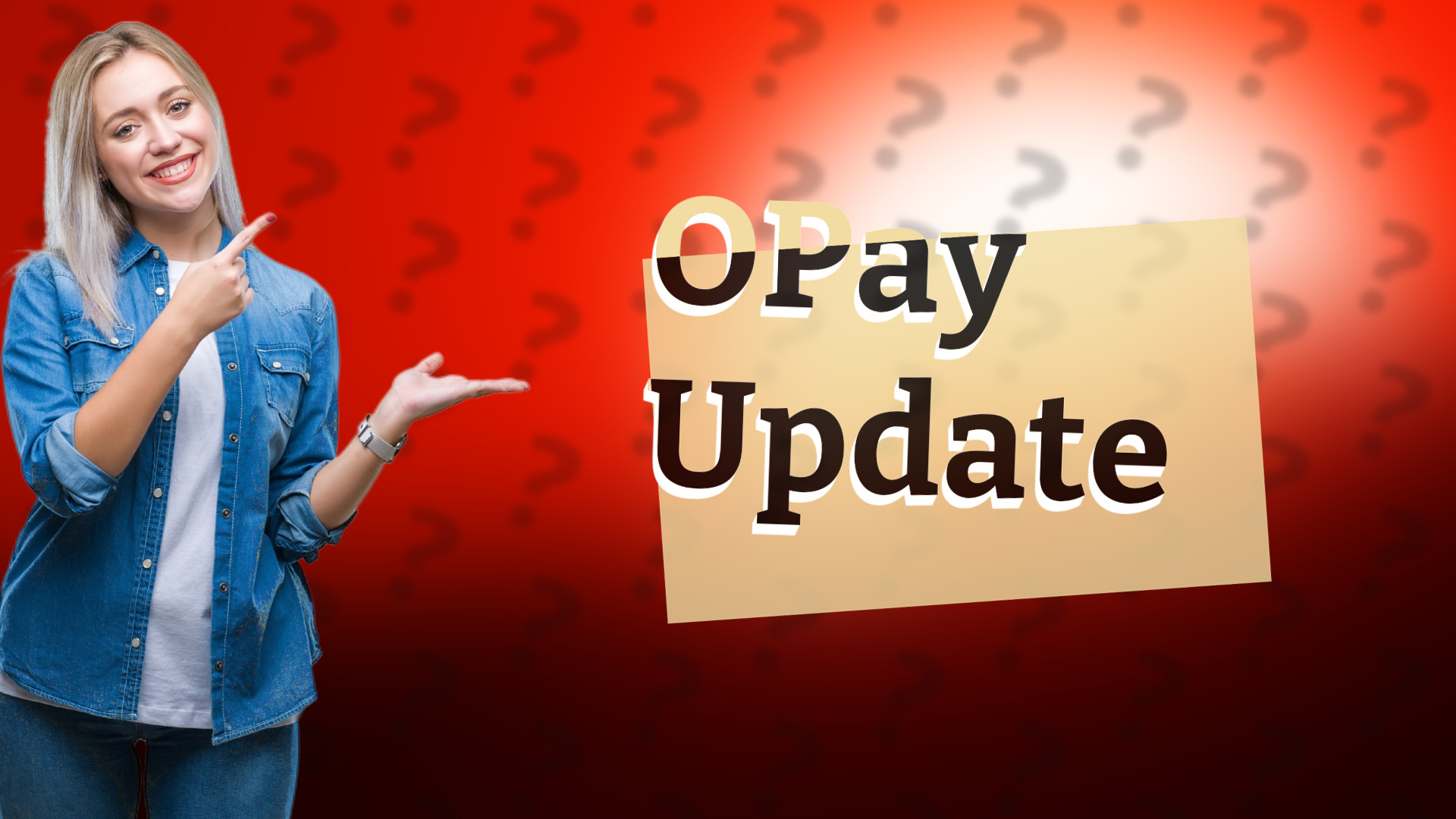 OPay Update