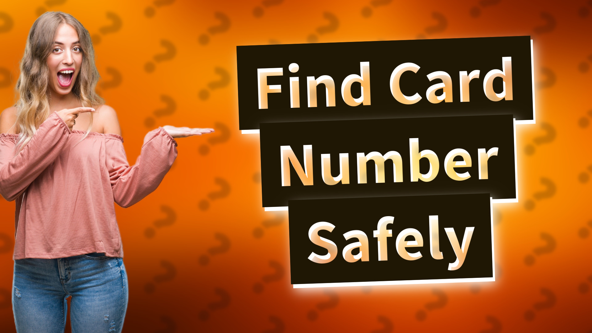 Find Card Number Safely