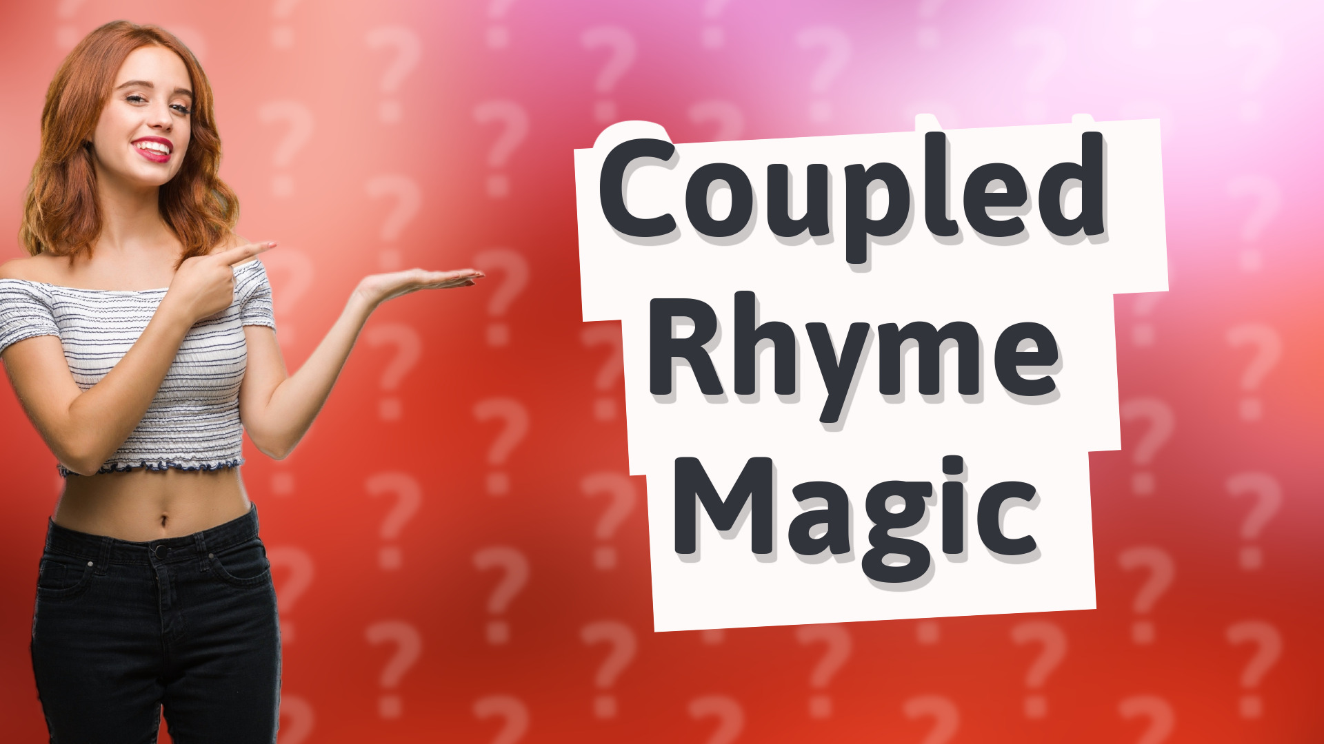 Coupled Rhyme Magic