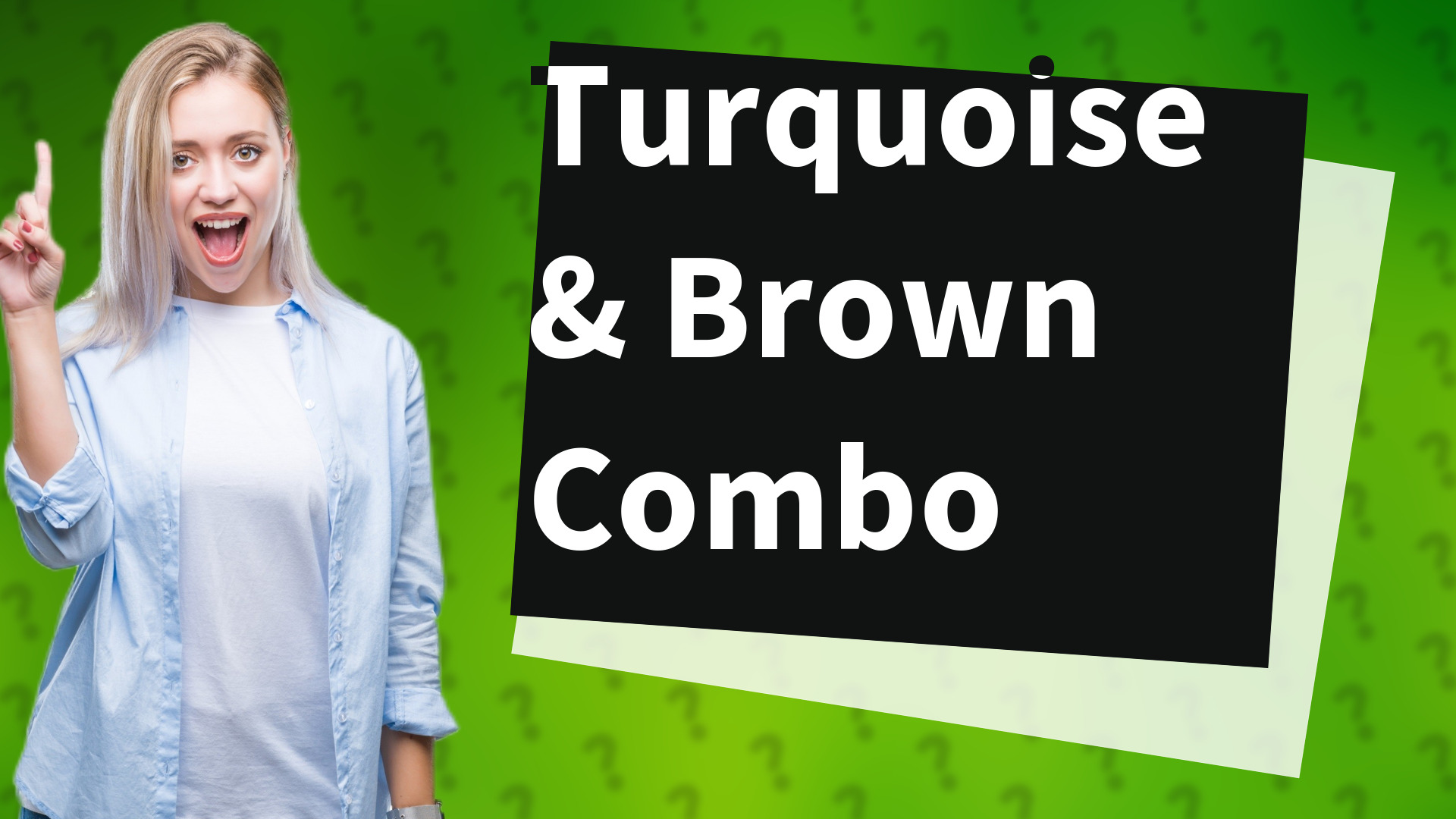 Turquoise & Brown Combo