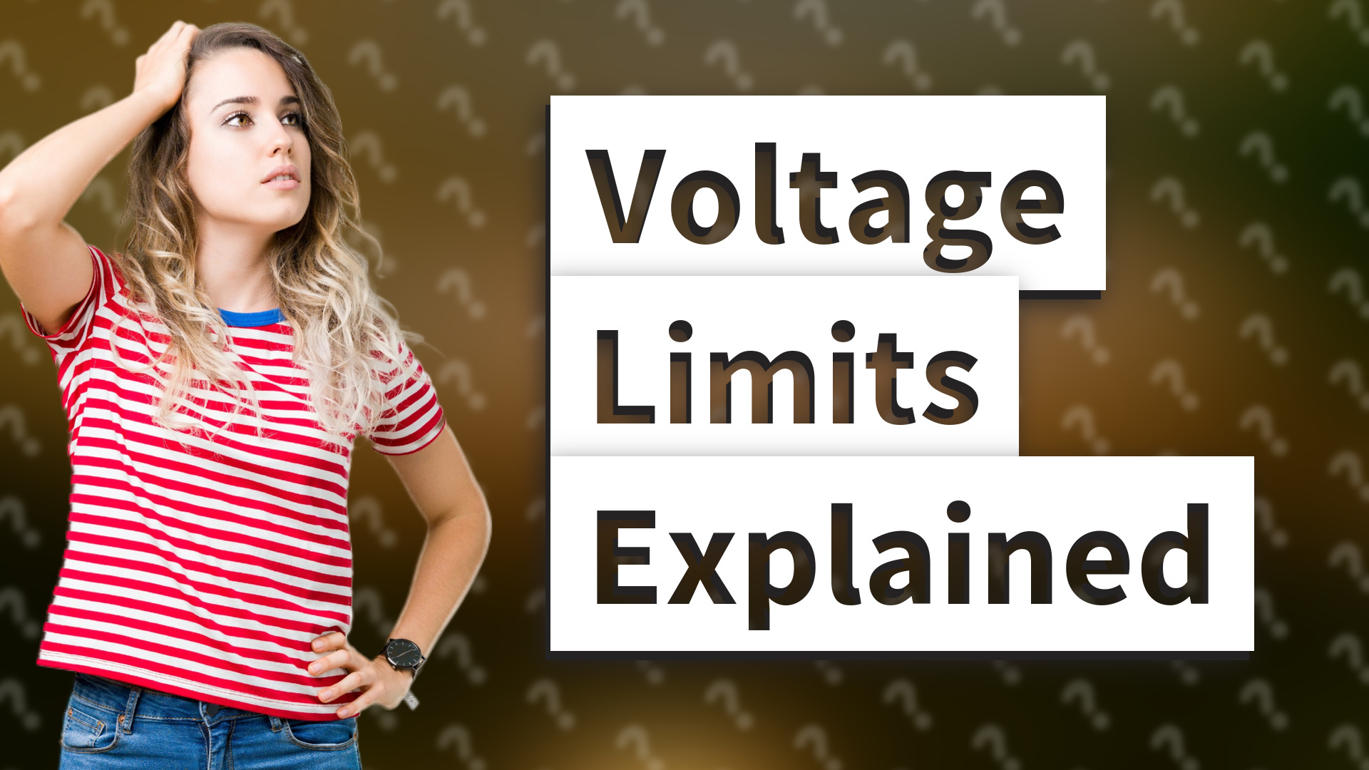 Voltage Limits Explained