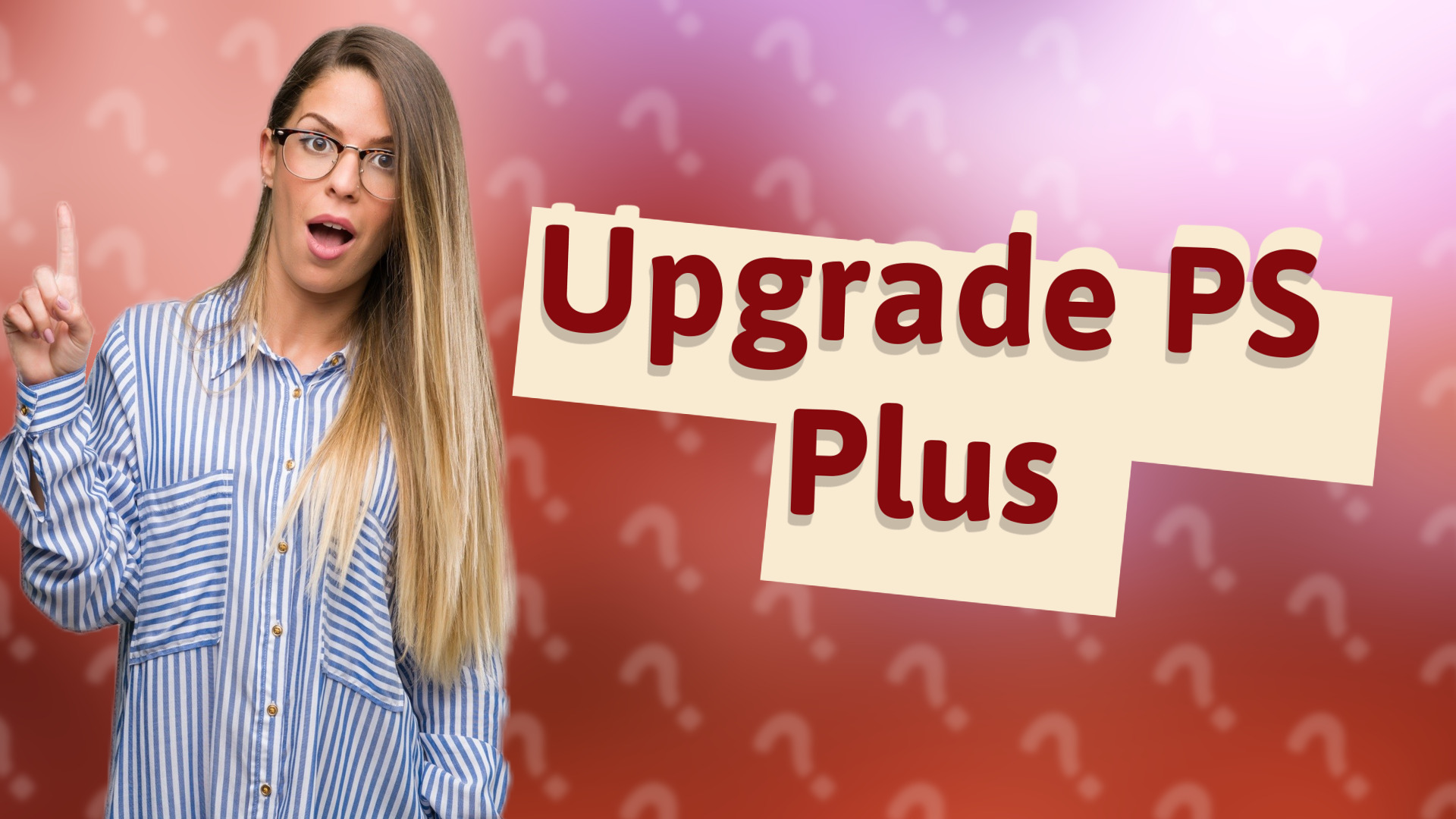 Upgrade PS Plus
