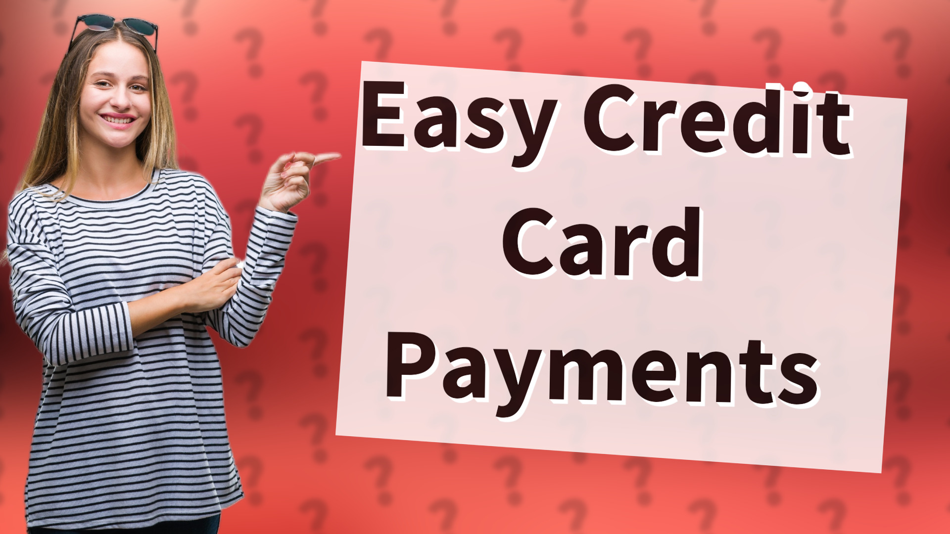 Easy Credit Card Payments