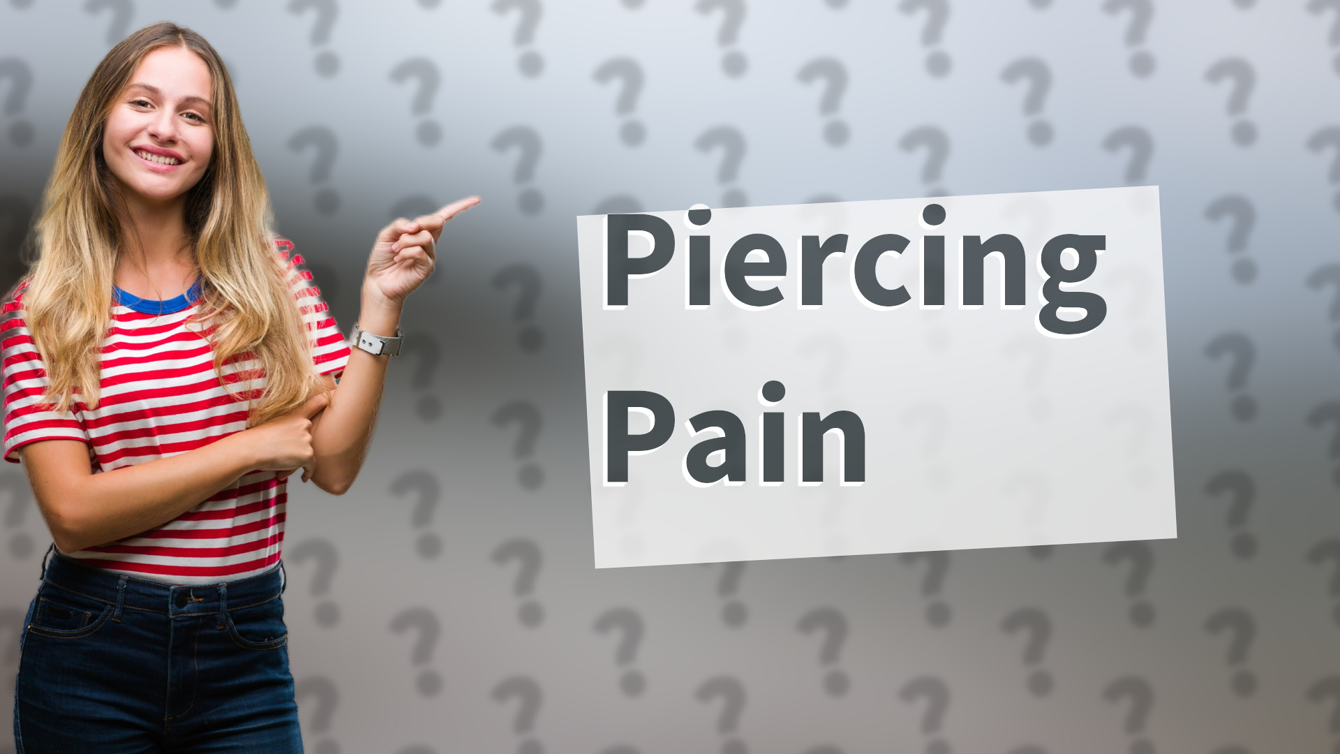 Piercing Pain