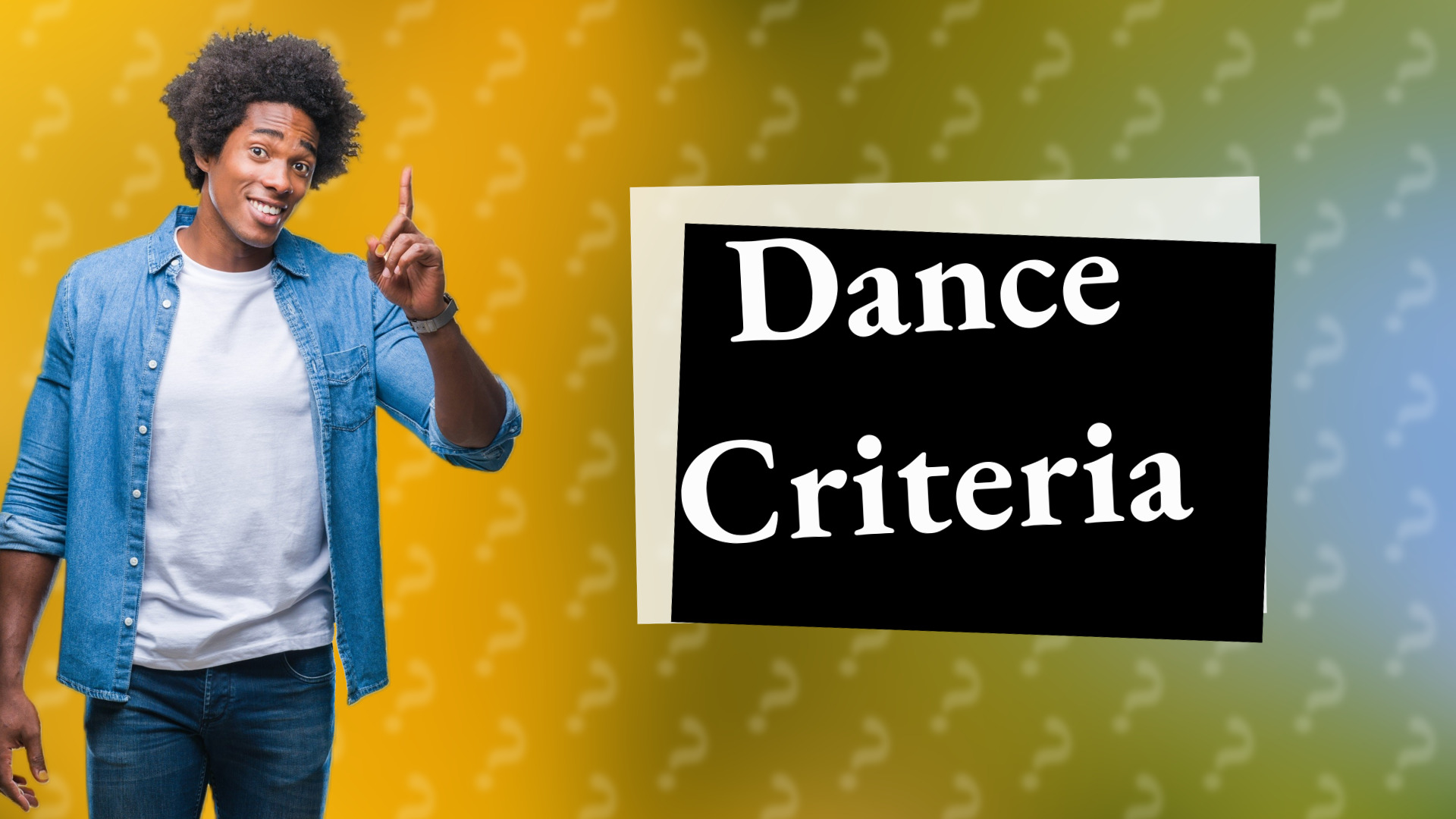 Dance Criteria