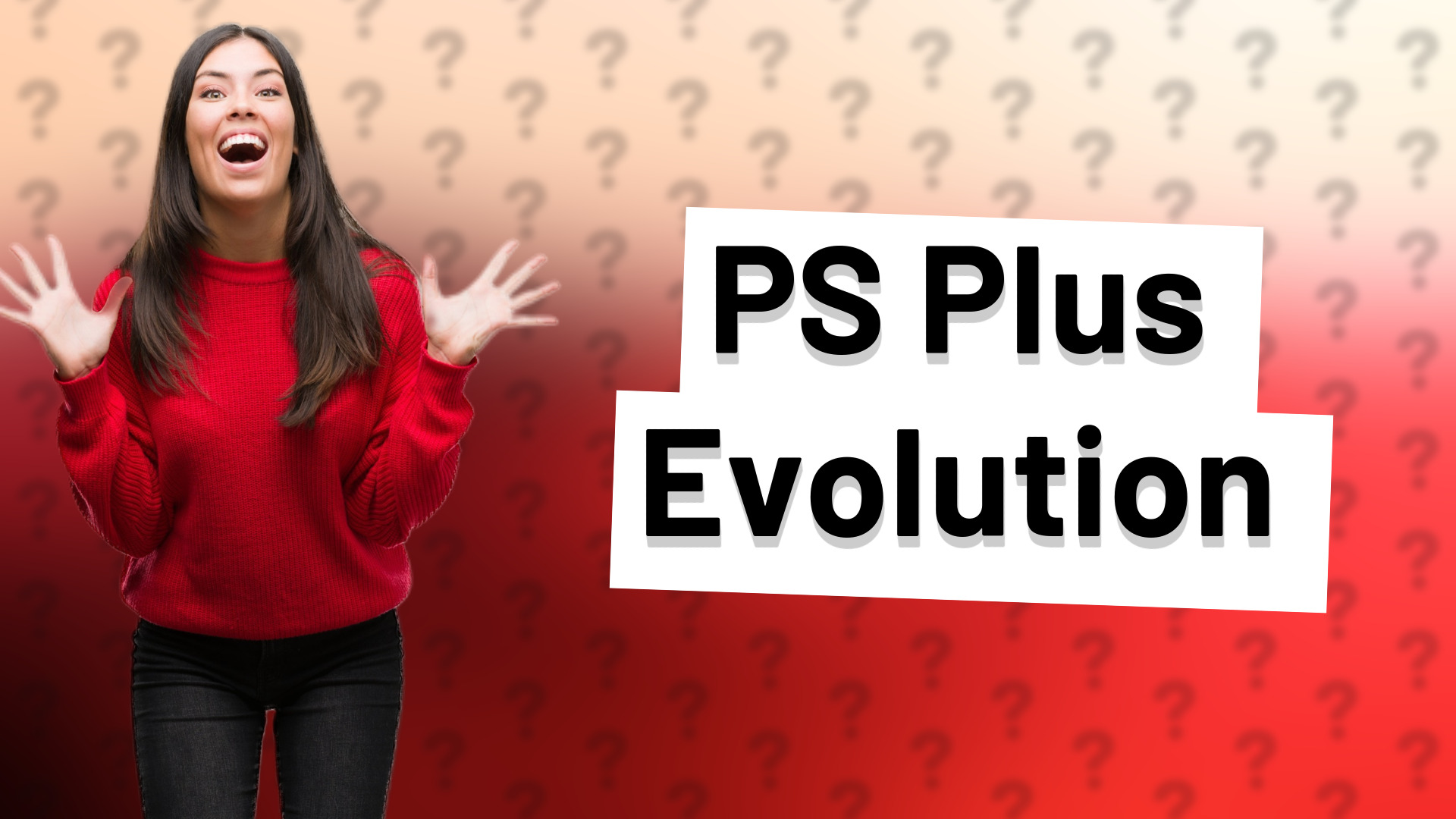 PS Plus Evolution