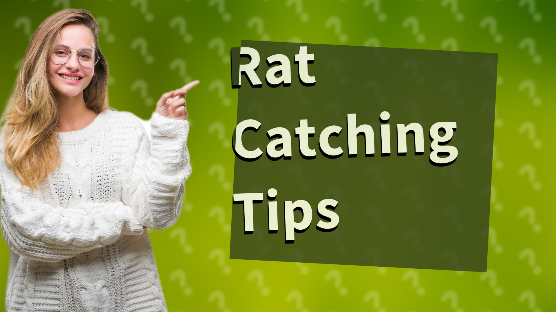 Rat Catching Tips