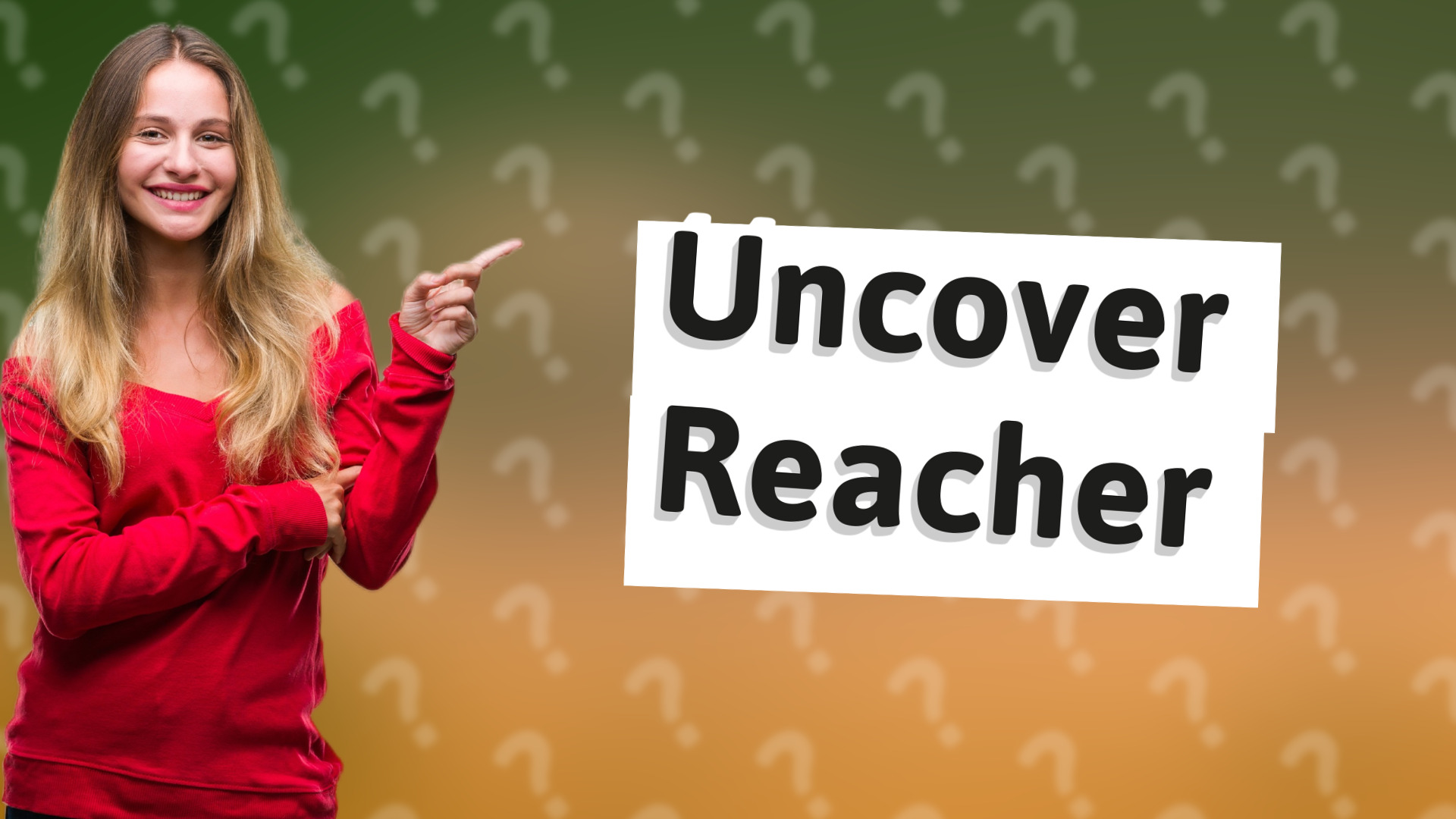 Uncover Reacher