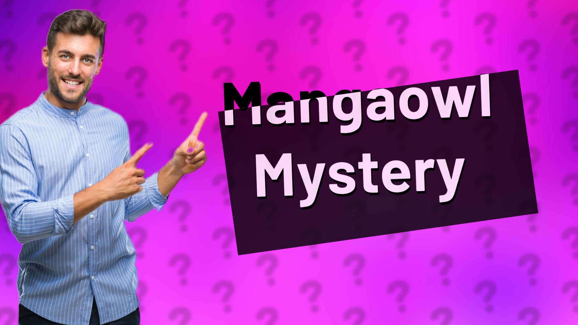 Mangaowl Mystery