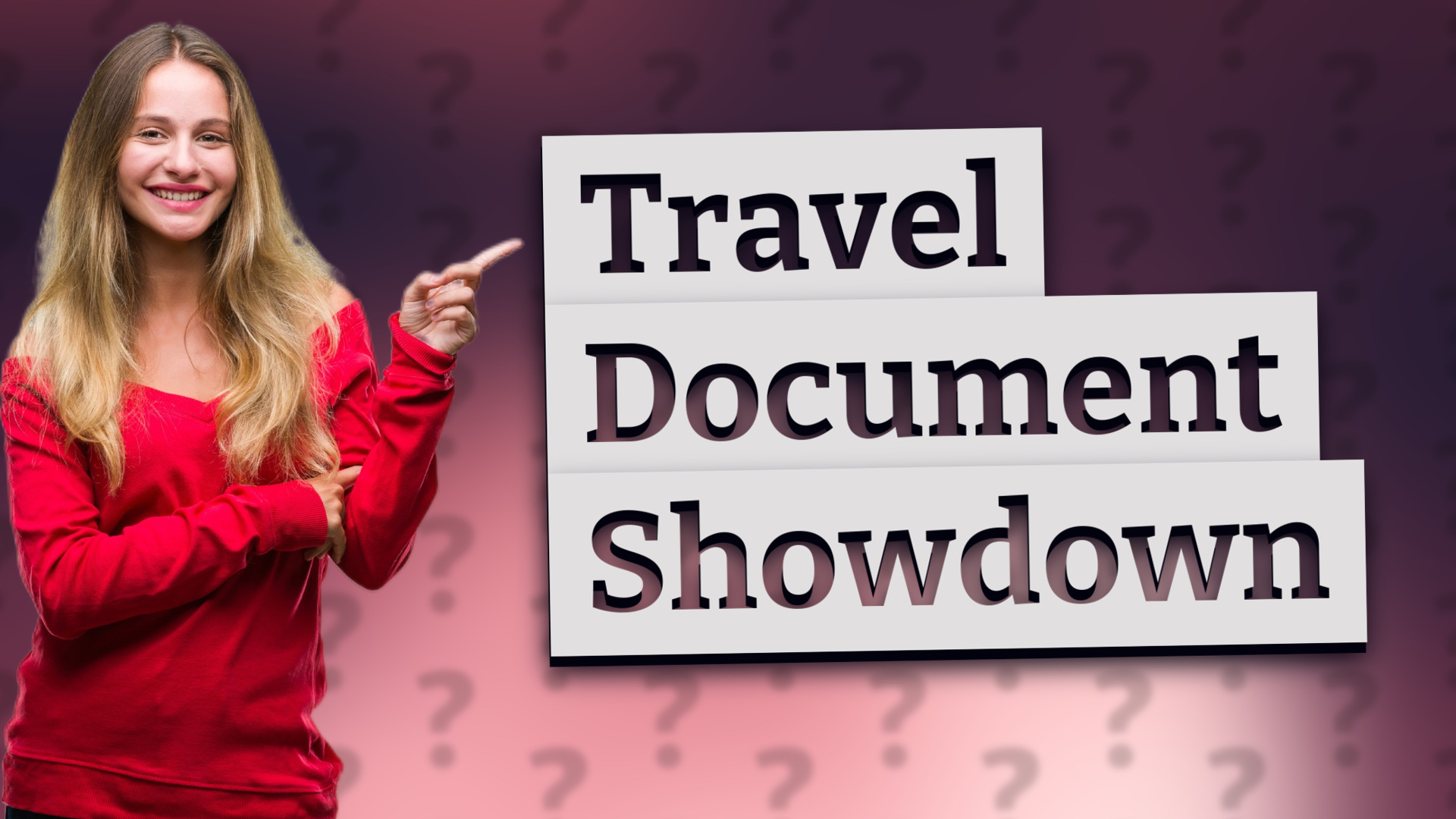 Travel Document Showdown