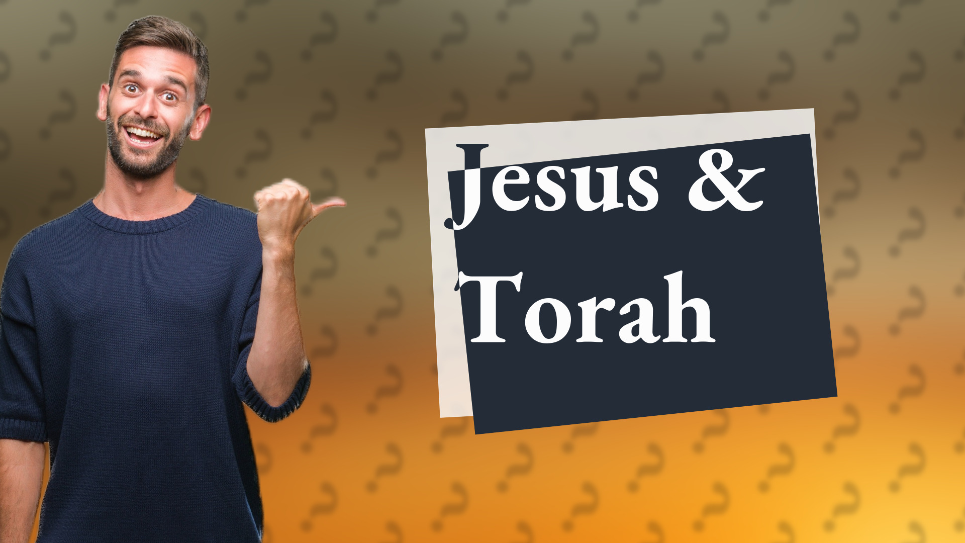 Jesus & Torah