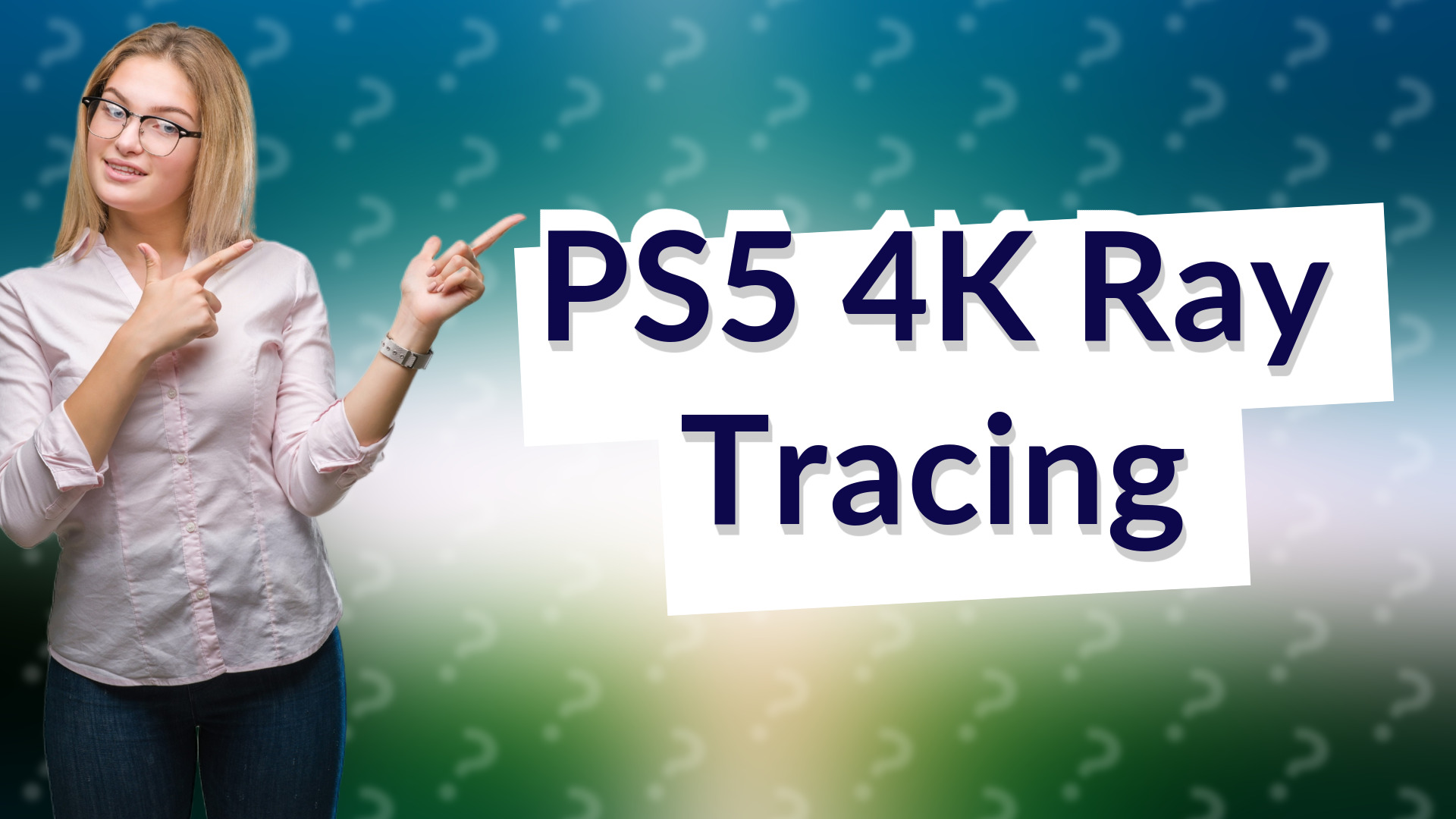 PS5 4K Ray Tracing