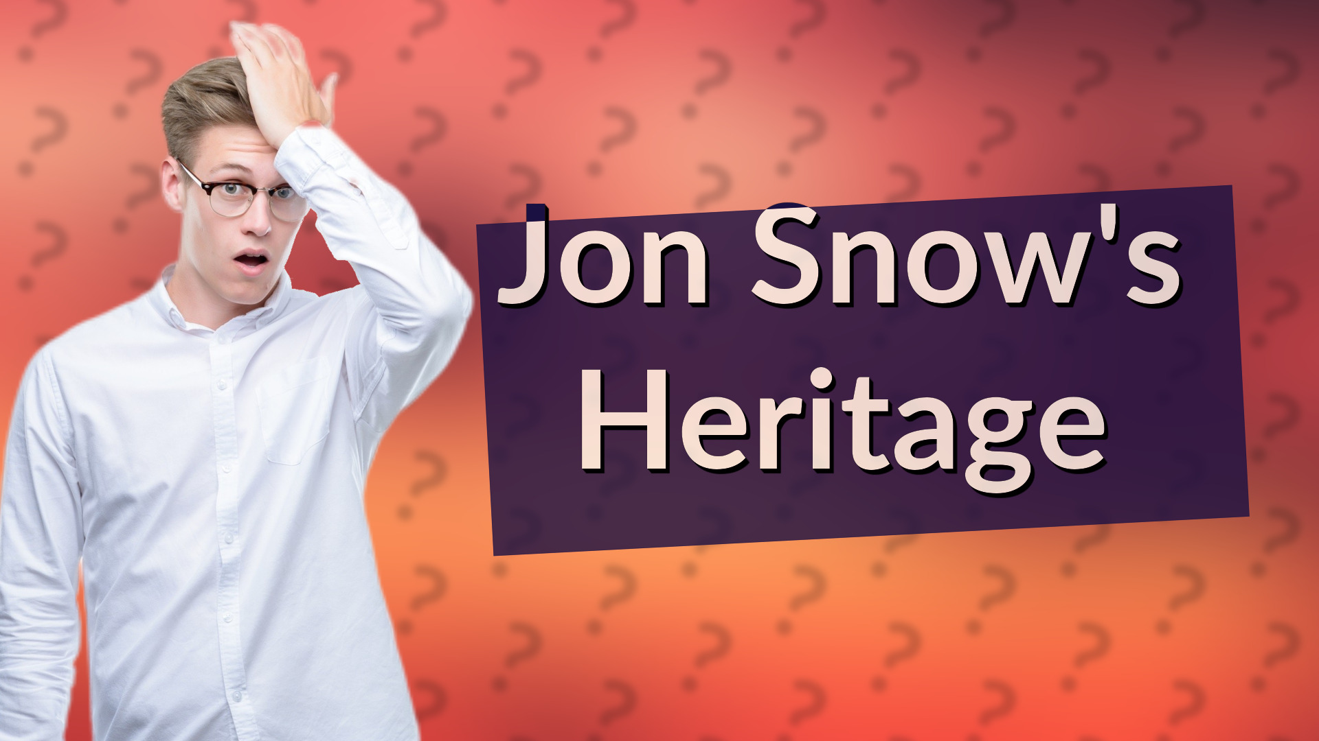 Jon Snow's Heritage