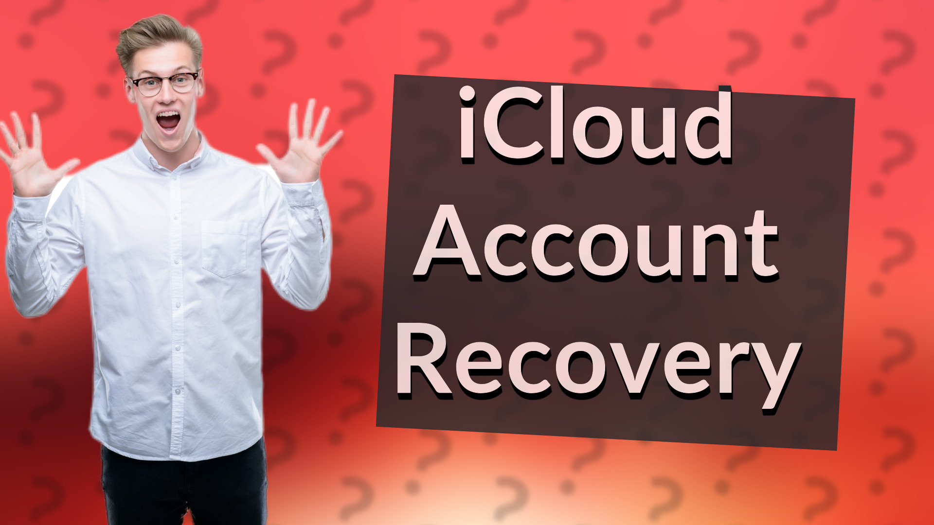 iCloud Account Recovery
