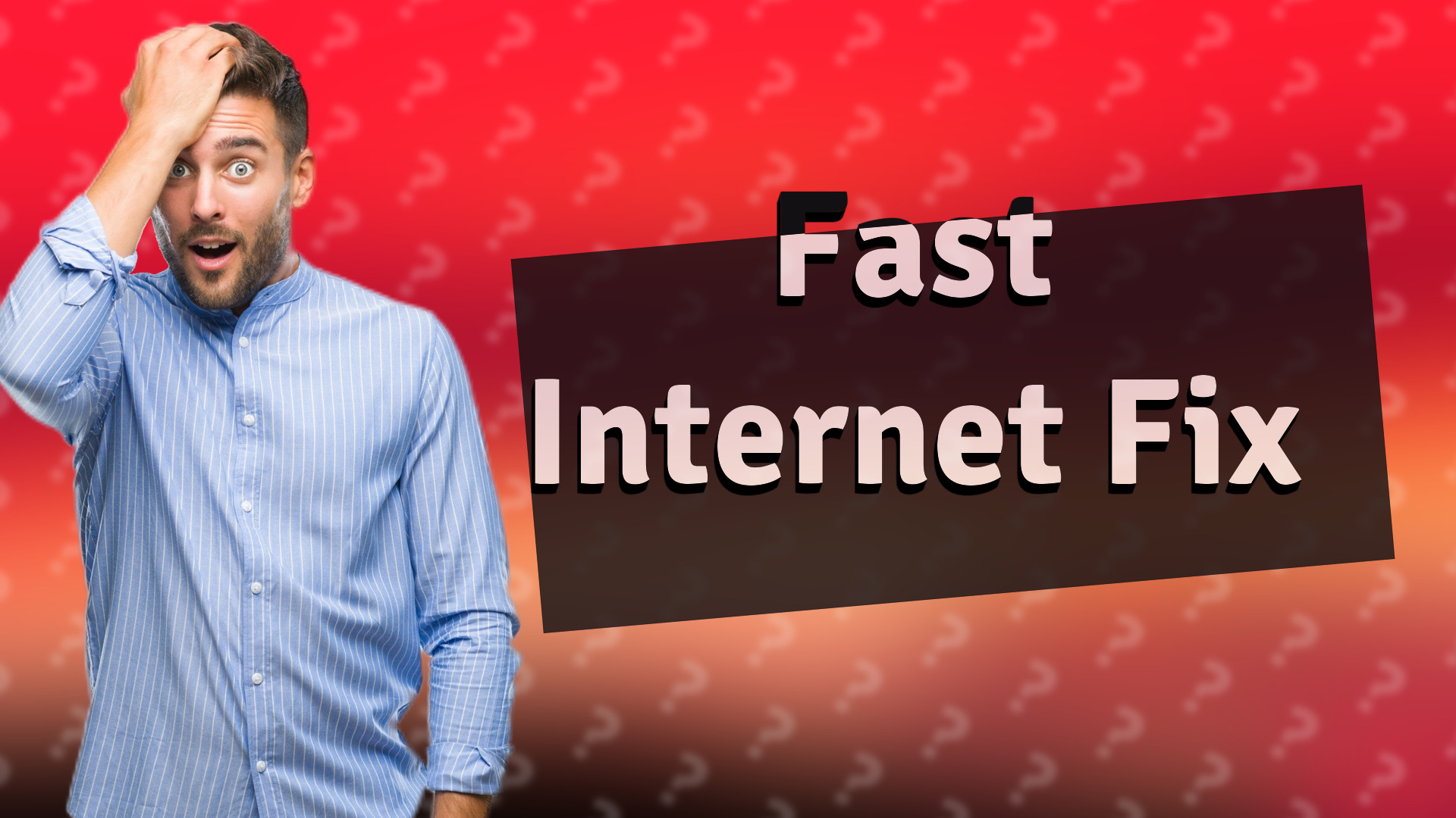 Fast Internet Fix