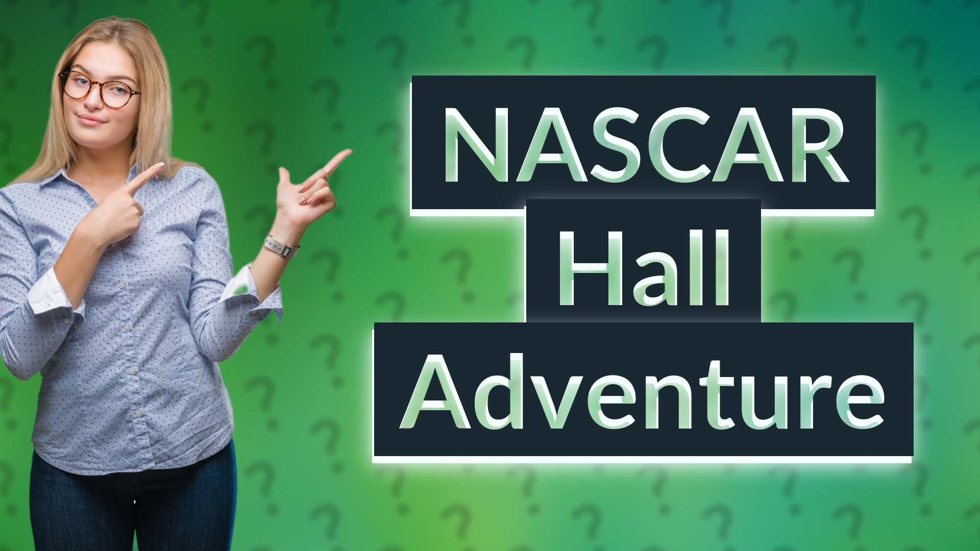 NASCAR Hall Adventure