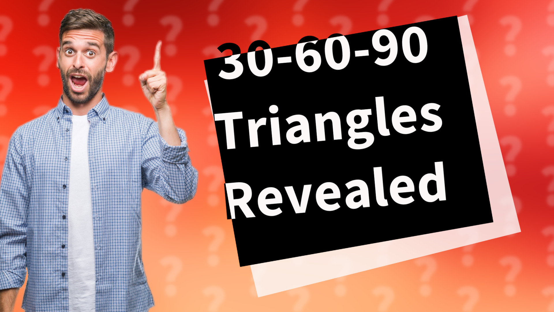30-60-90 Triangles Revealed