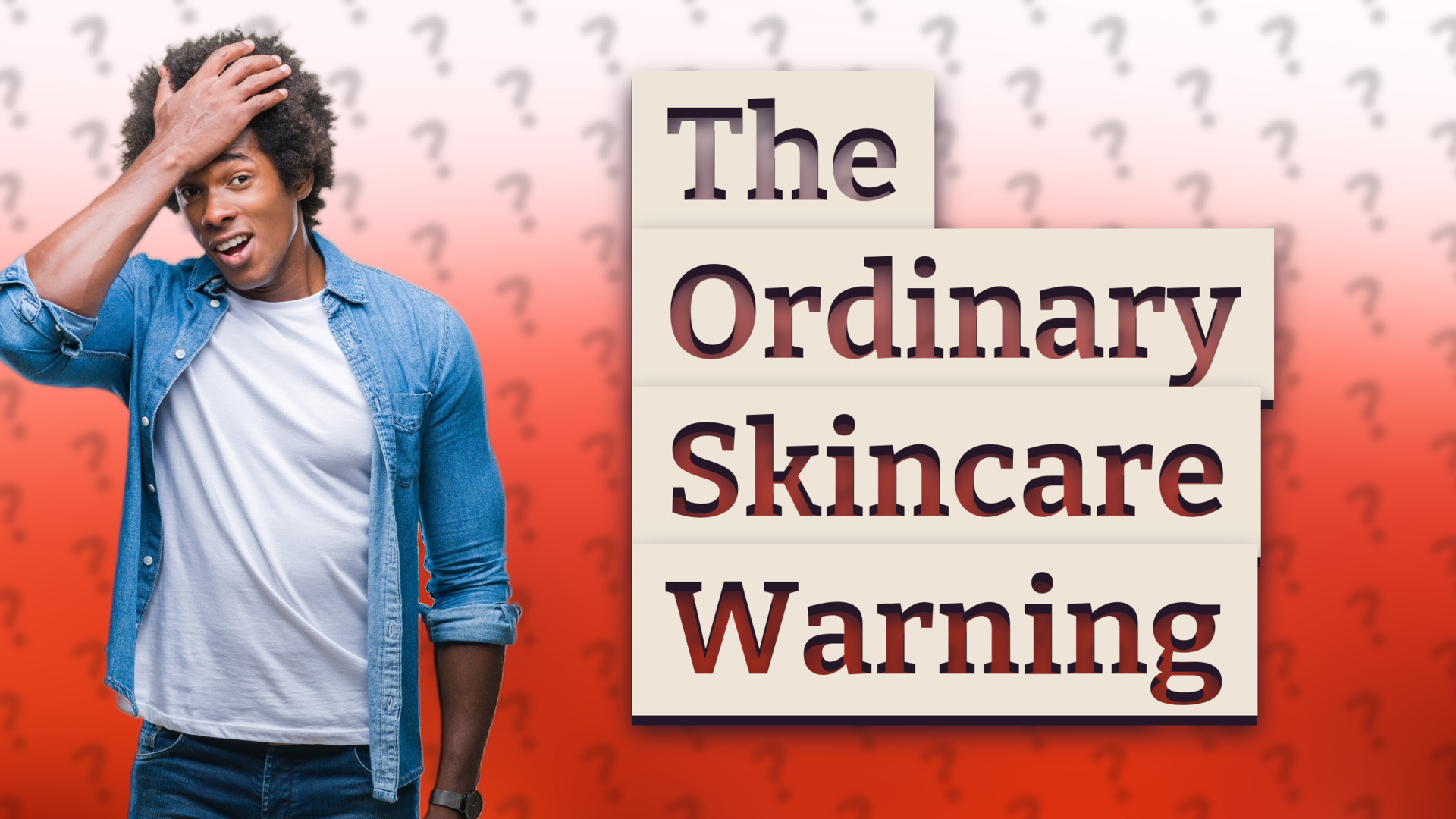 The Ordinary Skincare Warning
