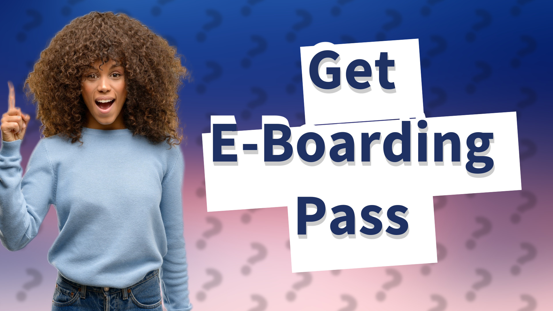 Get E-Boarding Pass