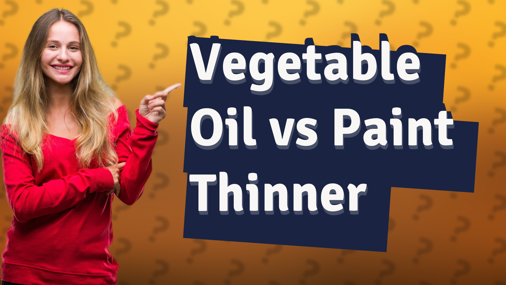 Vegetable Oil vs Paint Thinner