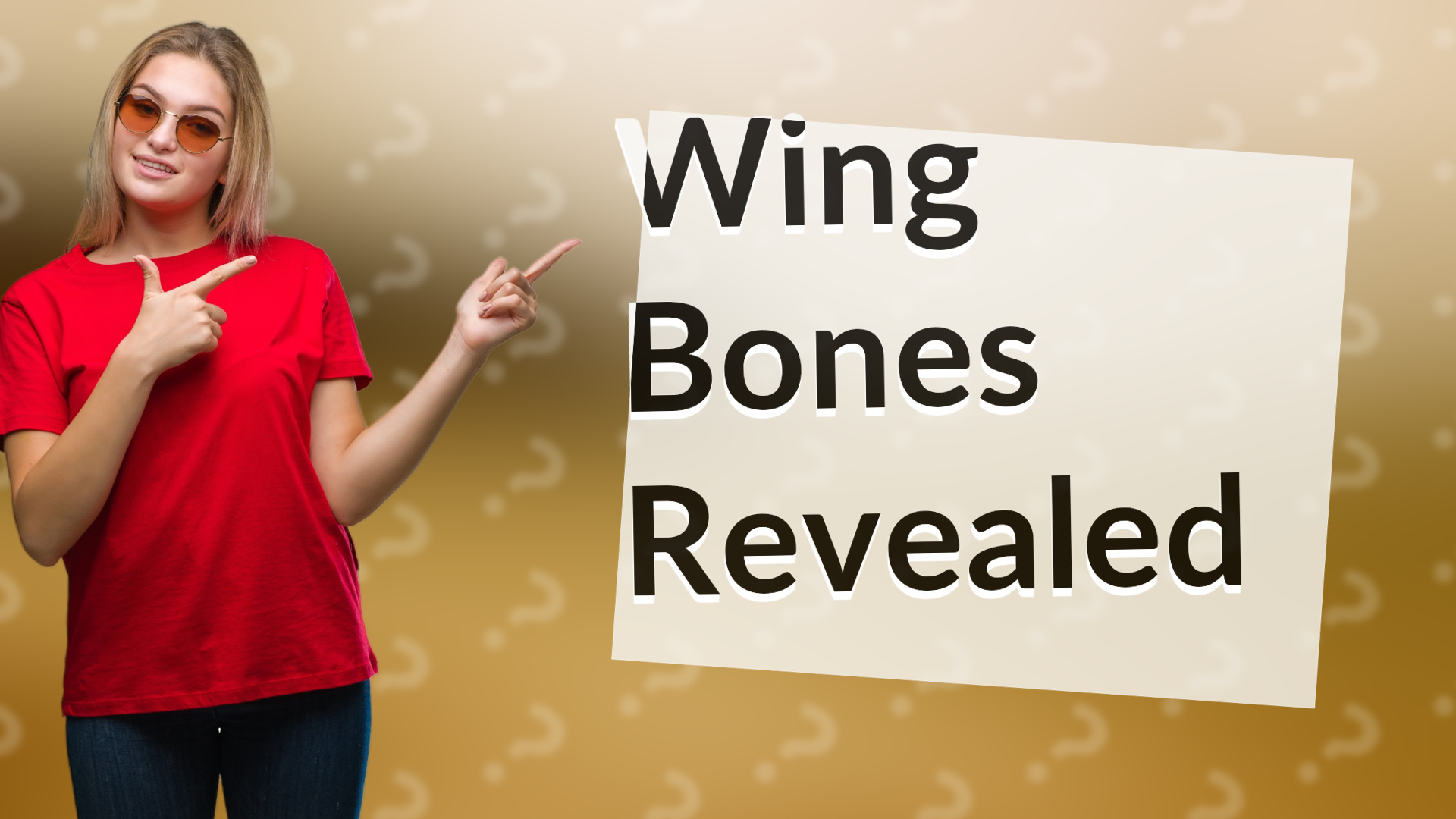 Wing Bones Revealed