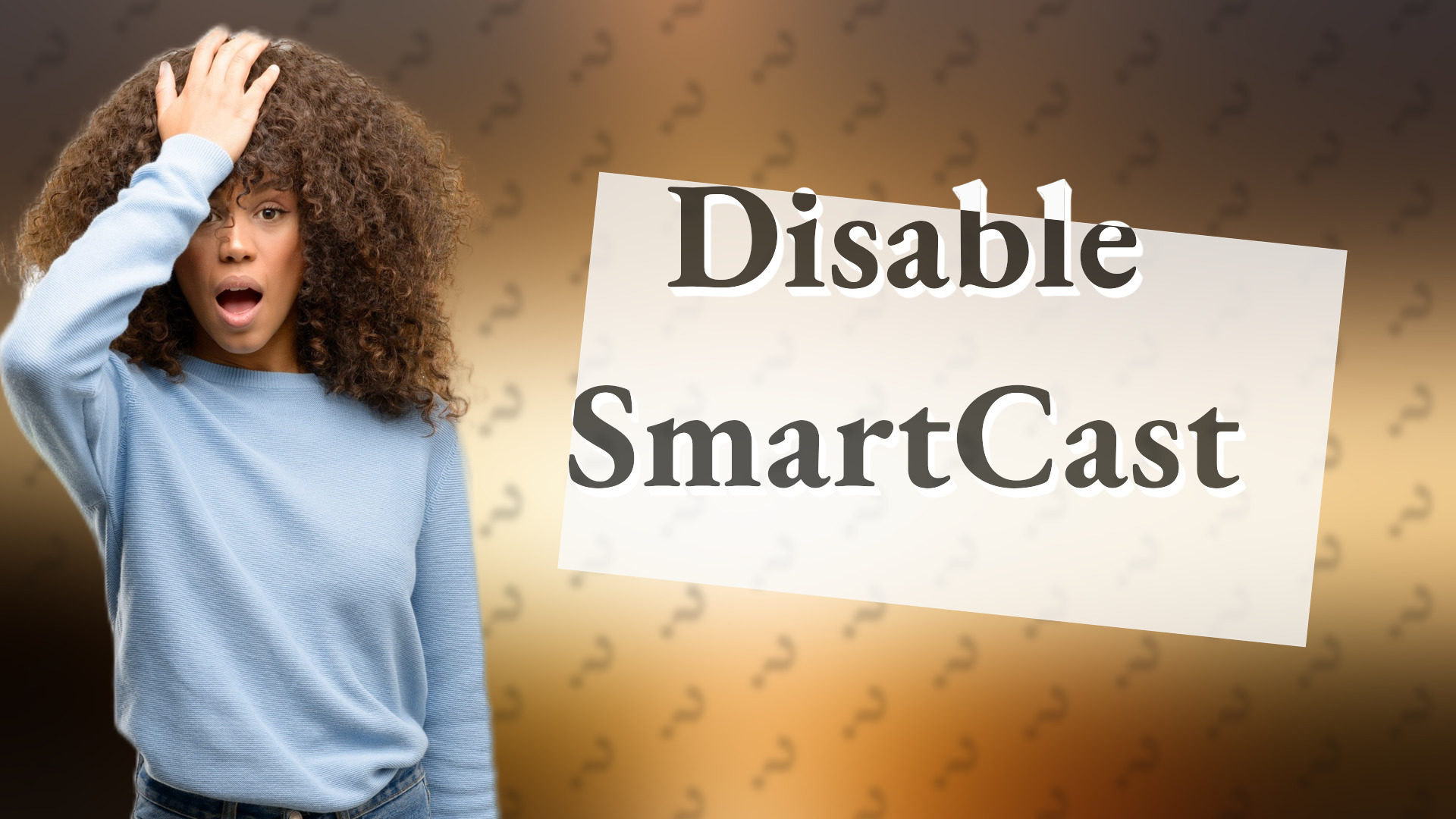Disable SmartCast