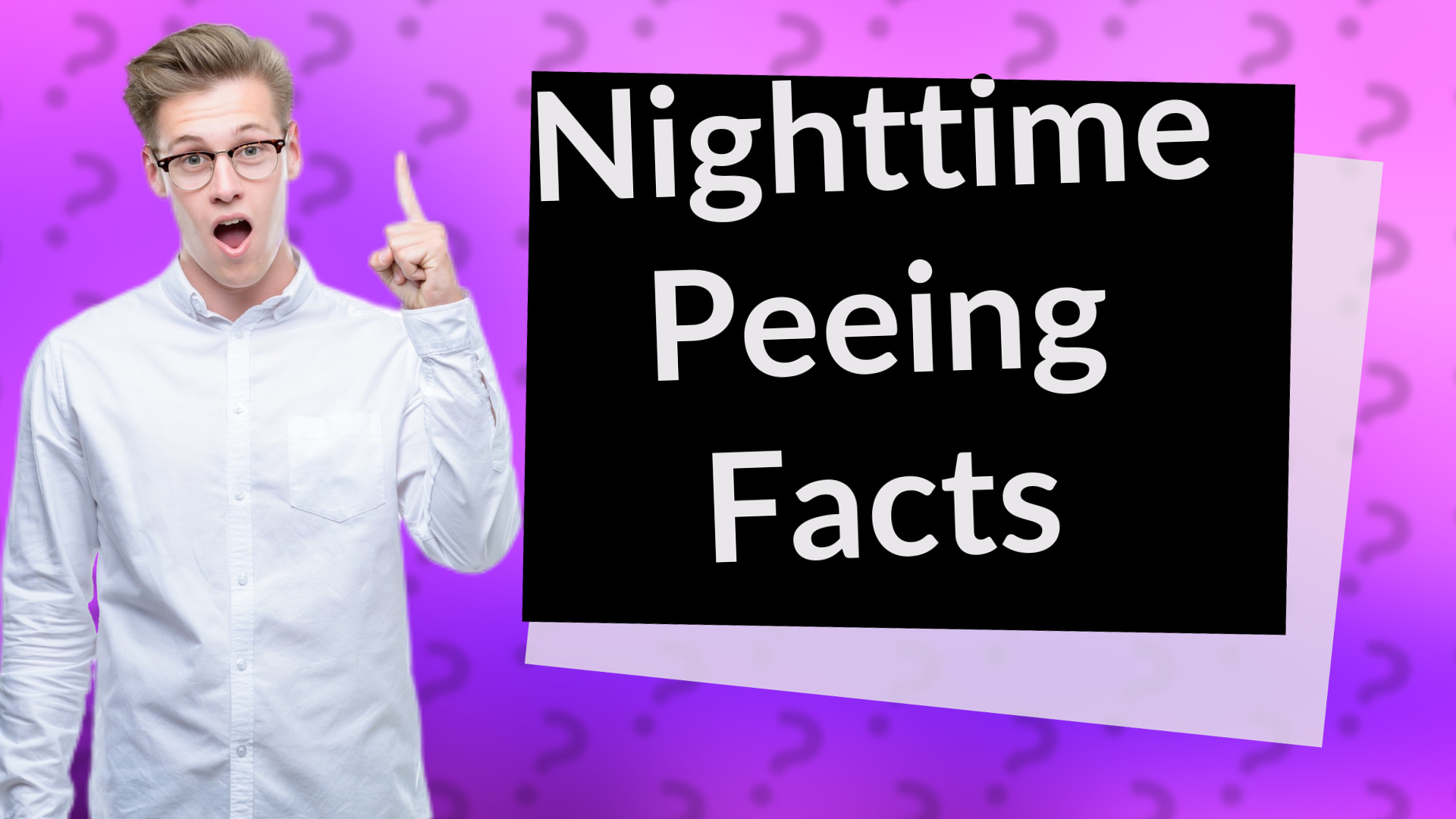 Nighttime Peeing Facts