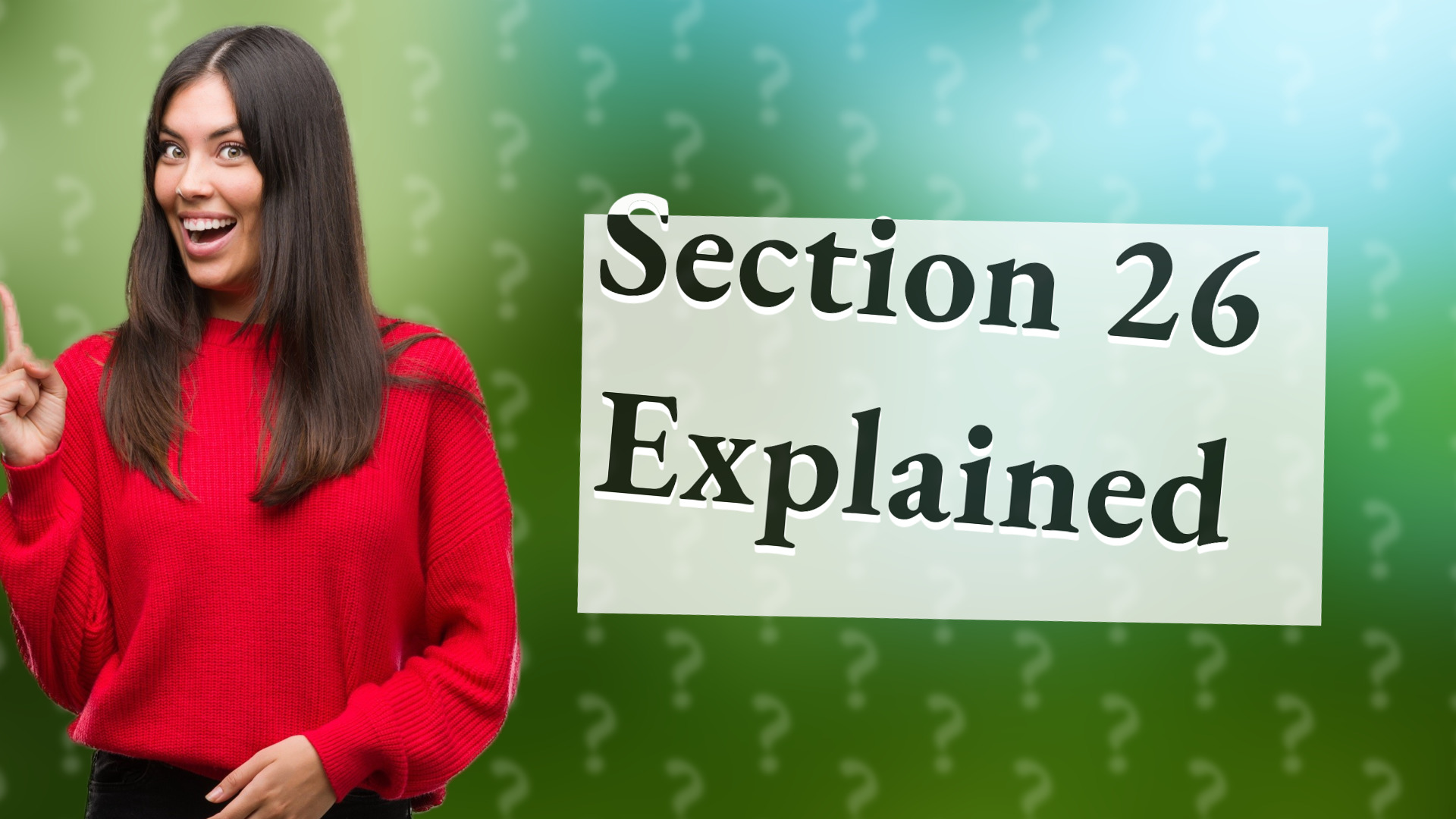 Section 26 Explained