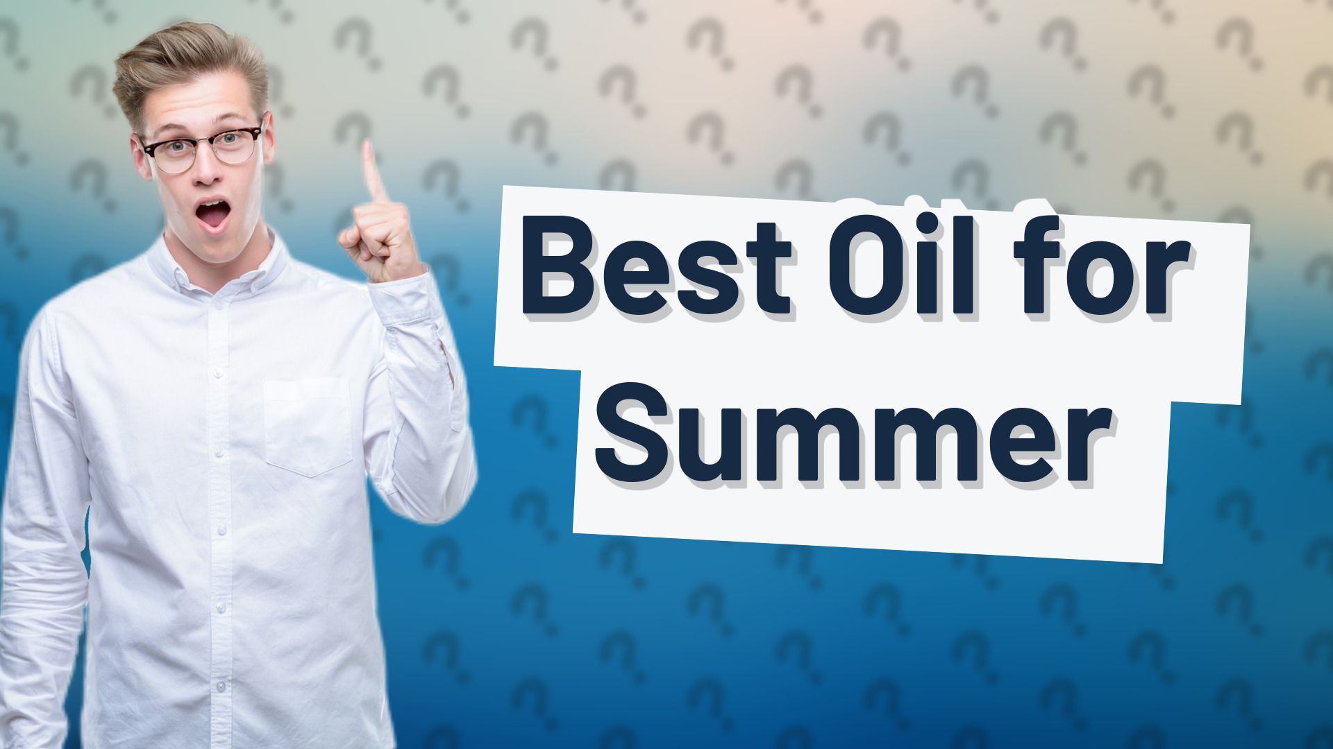 Best Oil for Summer