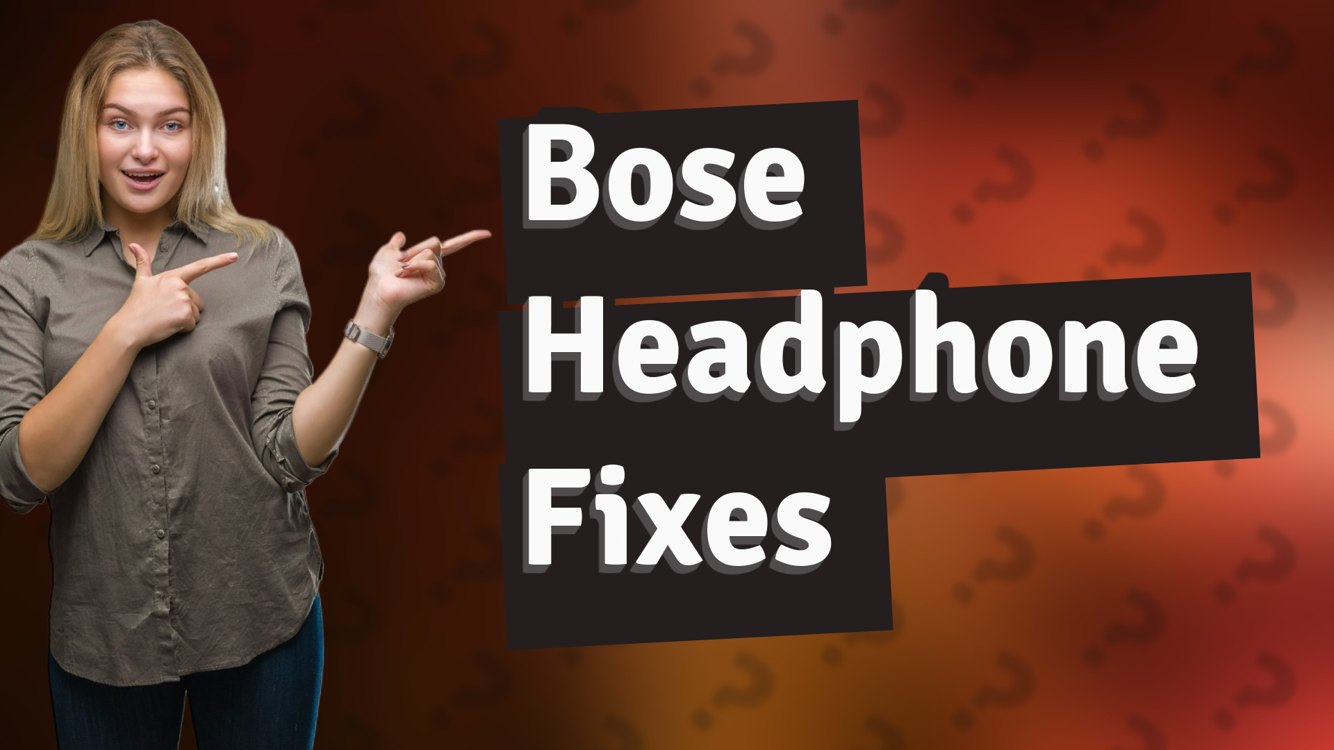 Bose Headphone Fixes