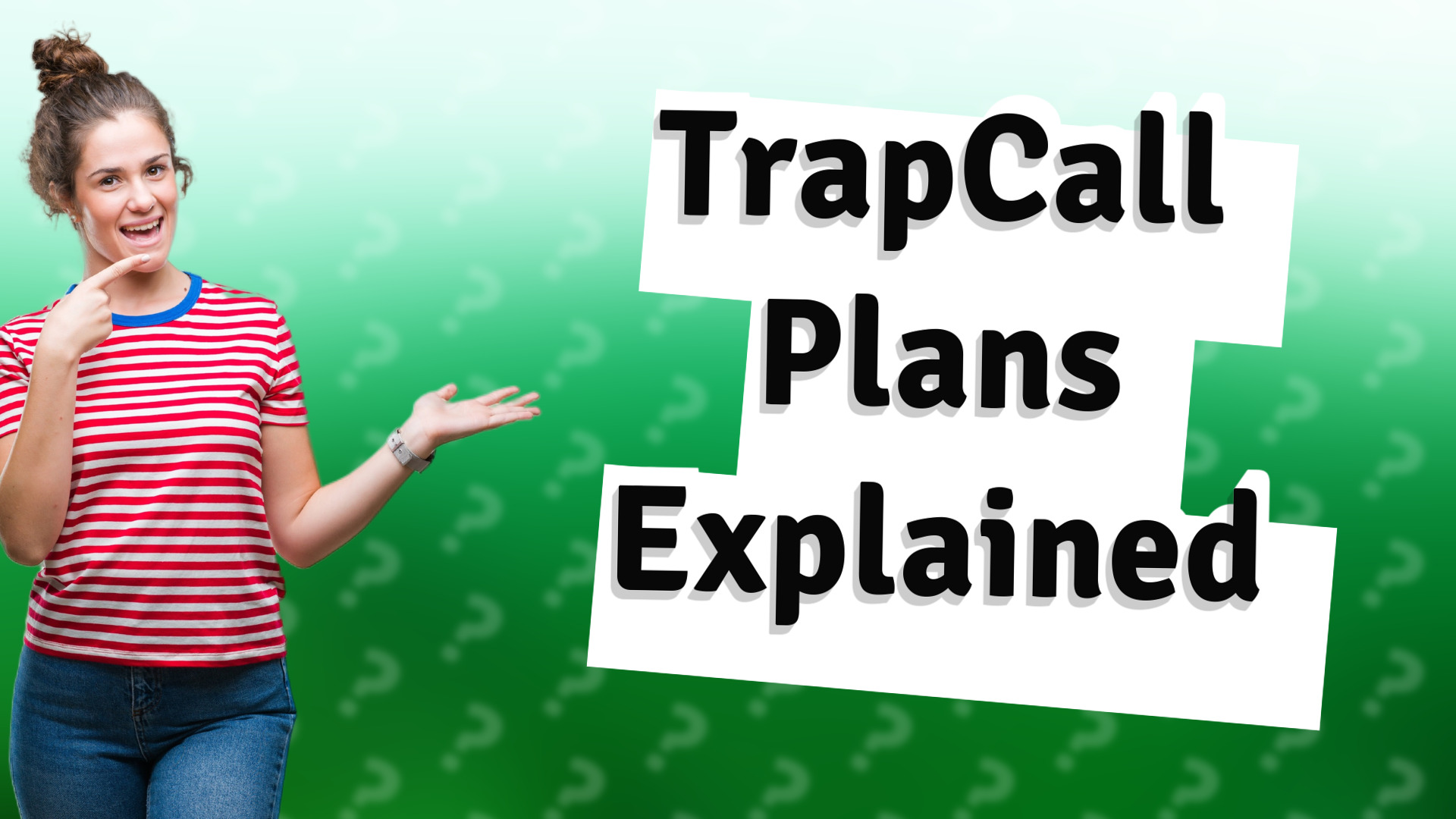 TrapCall Plans Explained