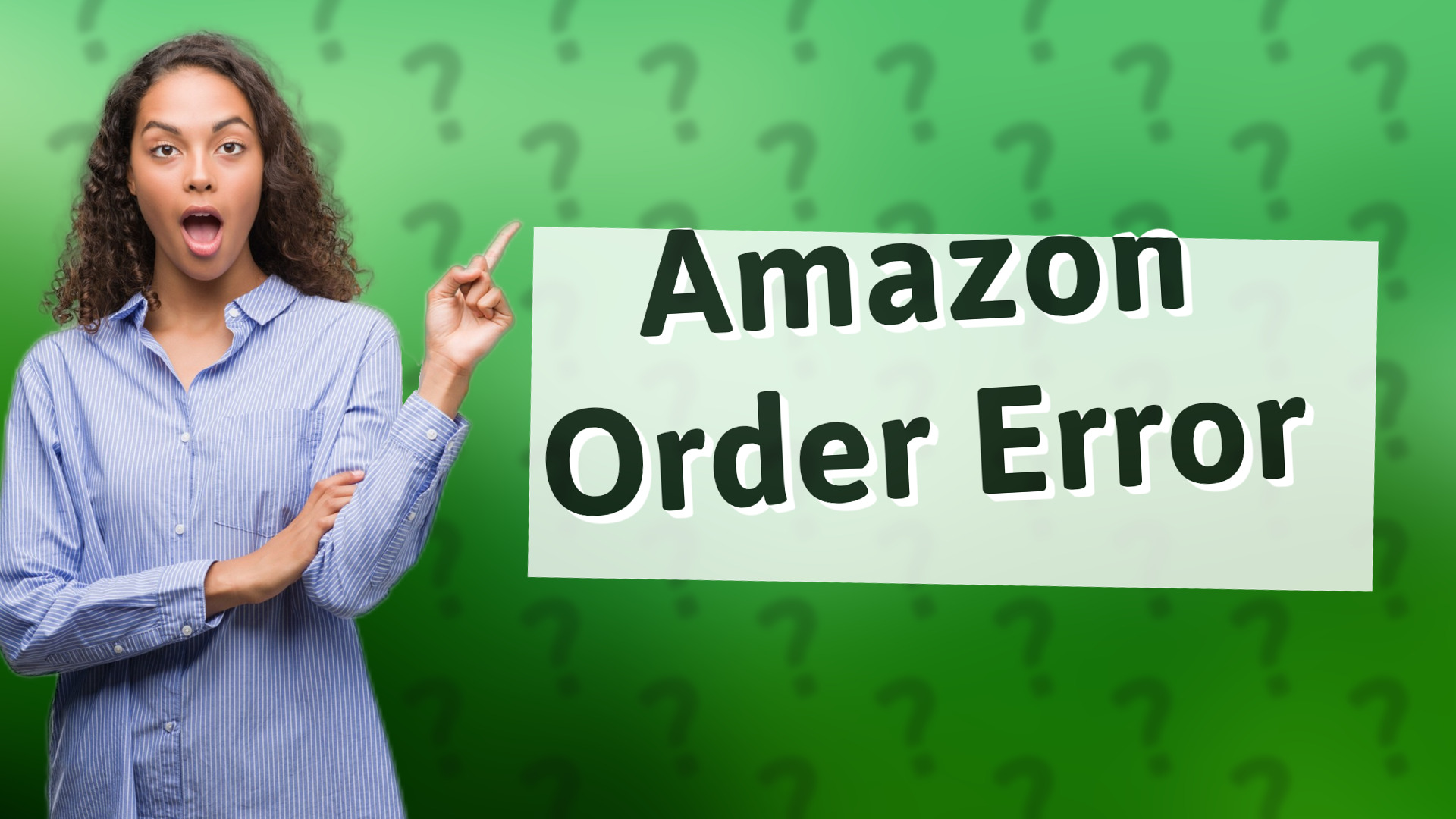 Amazon Order Error