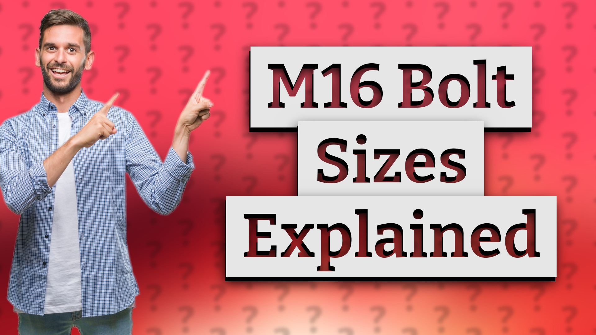 M16 Bolt Sizes Explained