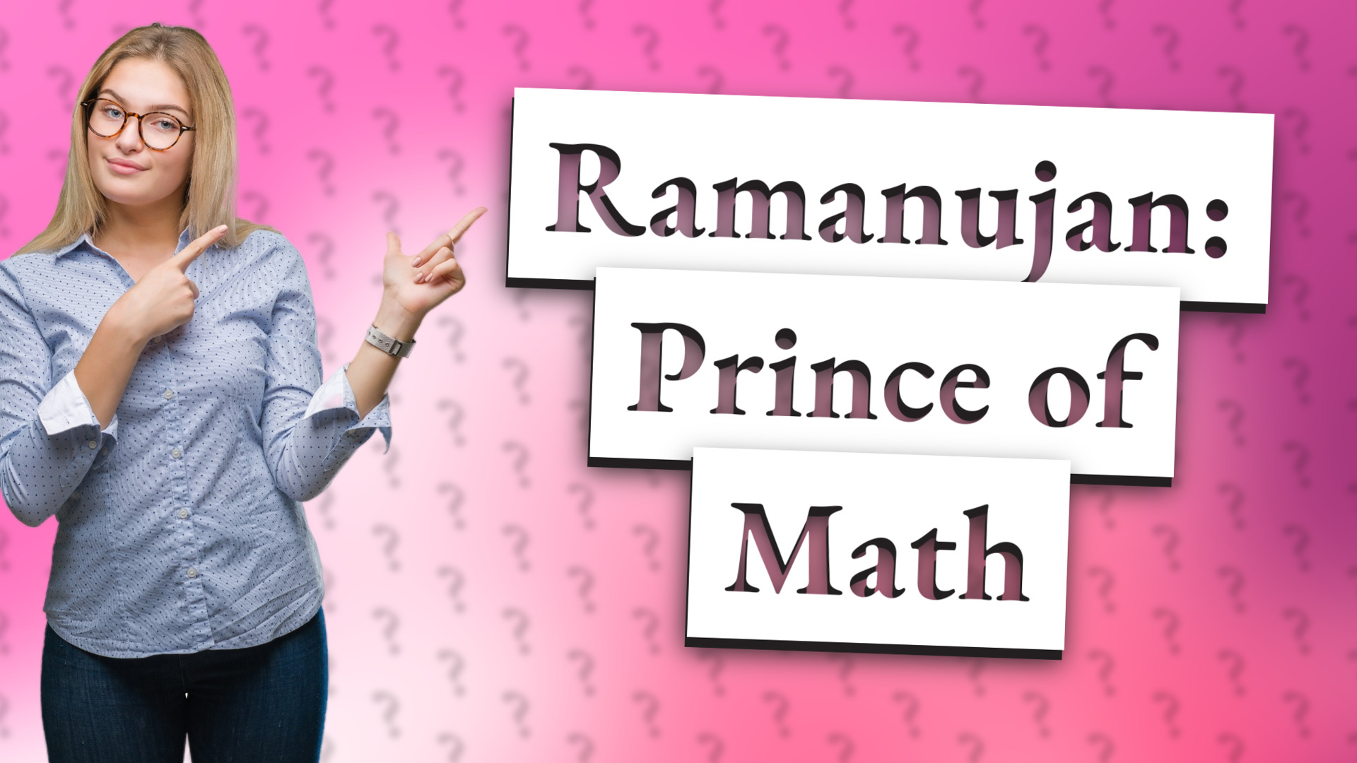 Ramanujan: Prince of Math