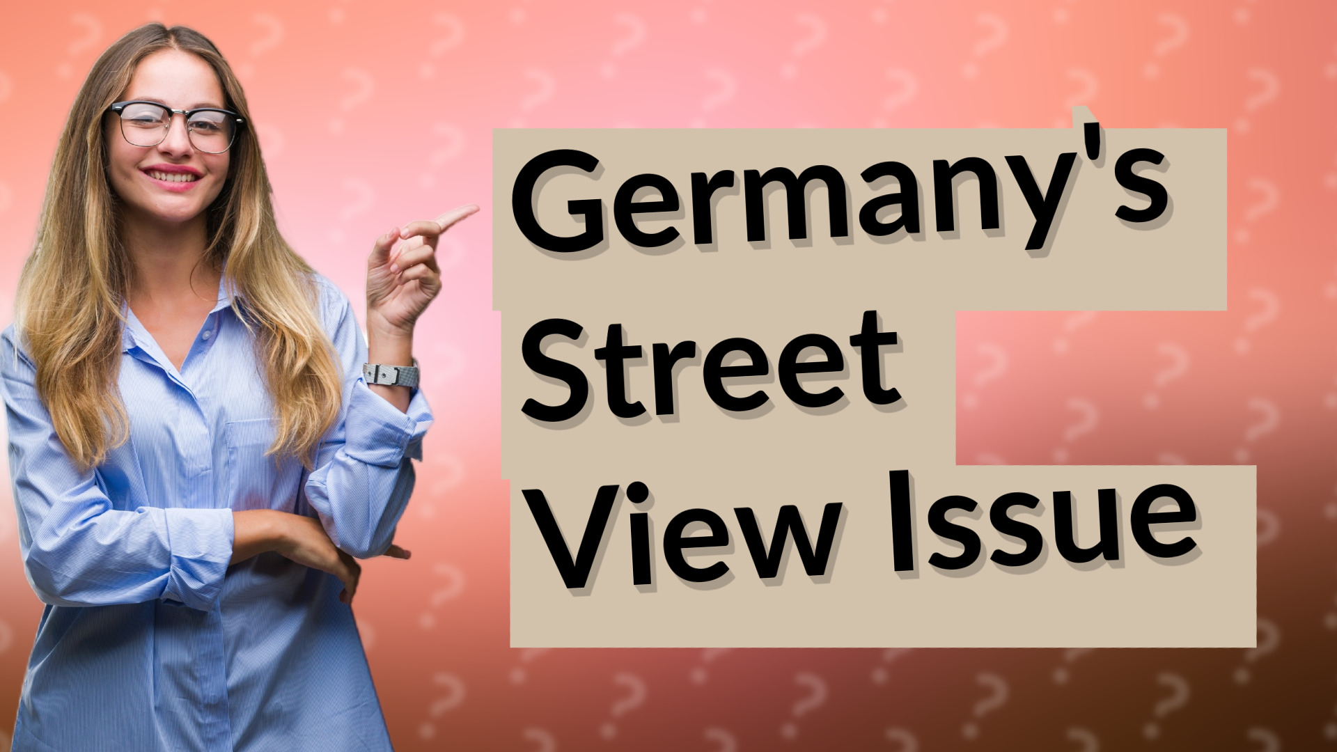 Germany's Street View Issue