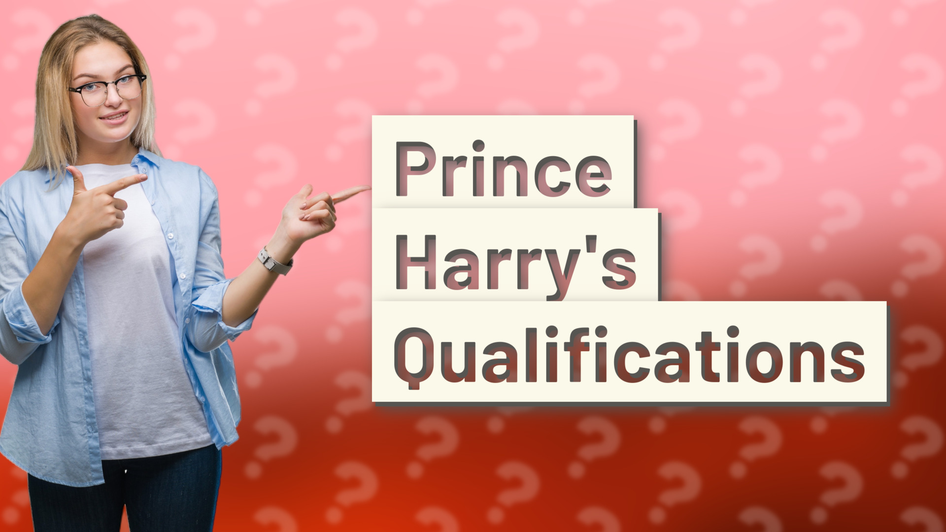 Prince Harry's Qualifications