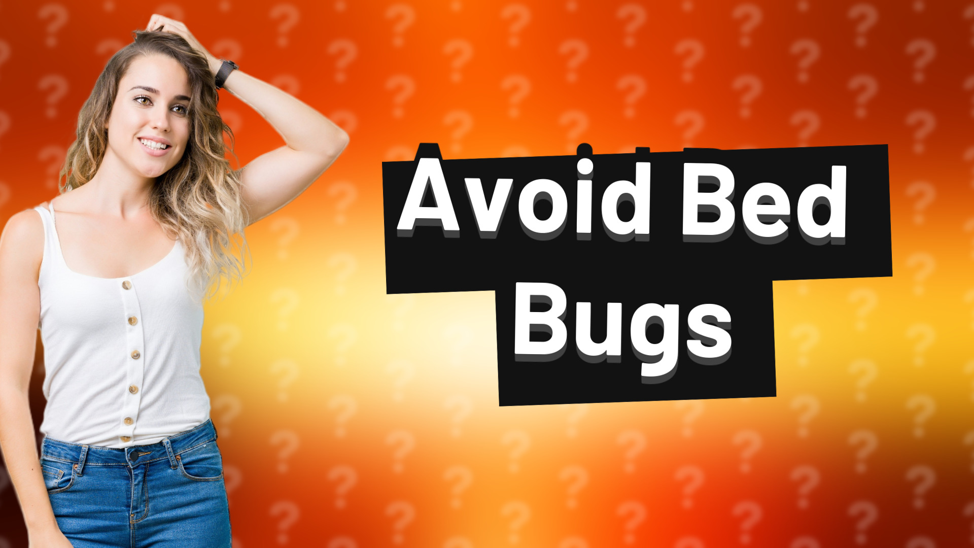 Avoid Bed Bugs